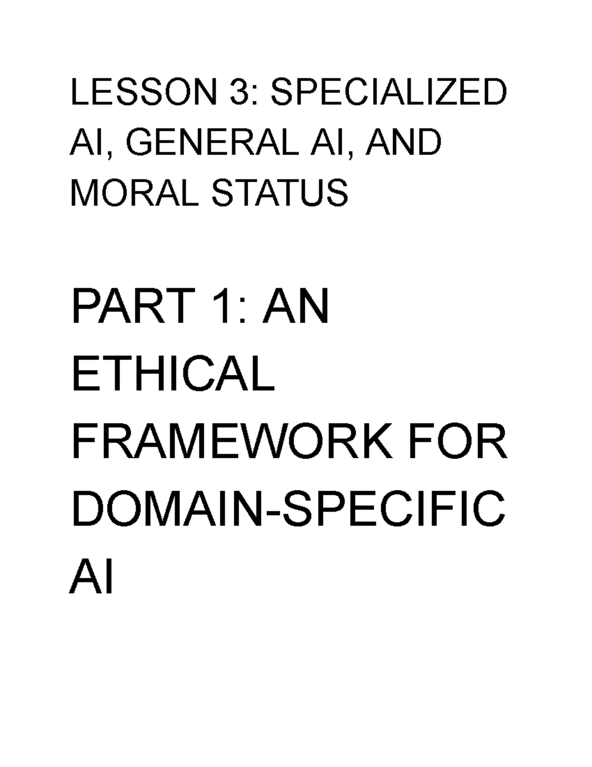 Lesson 3: Ethical Framework for Specialized AI & General AI - Studocu