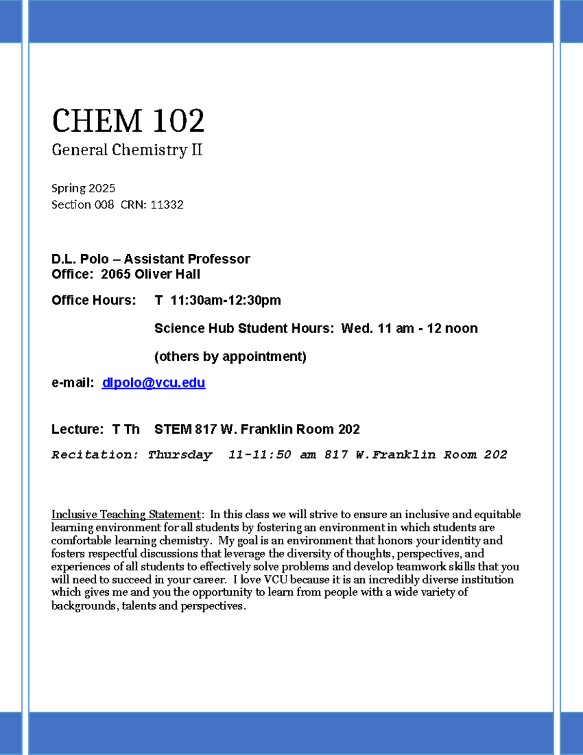CHEM 102 General Chemistry II Spring 2025 Course Policies and Syllabus ...