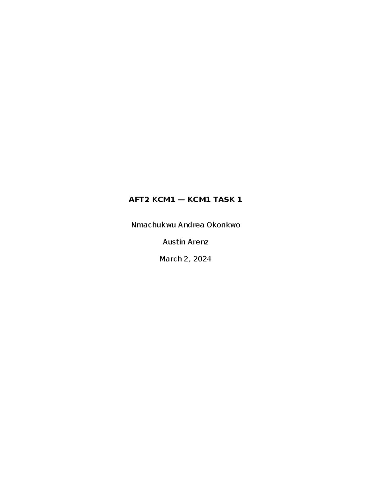 AFT2 Task 1 Assesment - Task 1 - AFT2 KCM1 — KCM1 TASK 1 Nmachukwu ...