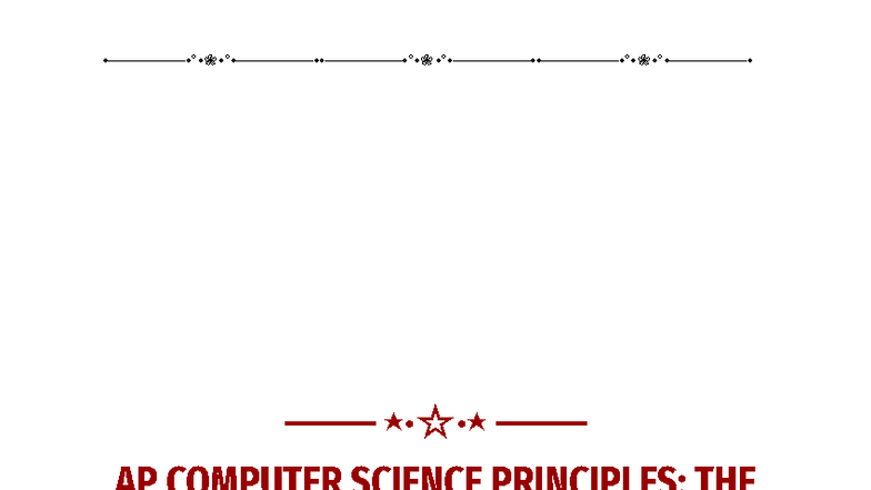AP COMPUTER SCIENCE PRINCIPLES: ULTIMATE REVIEW GUIDE FOR A 5 - Studocu
