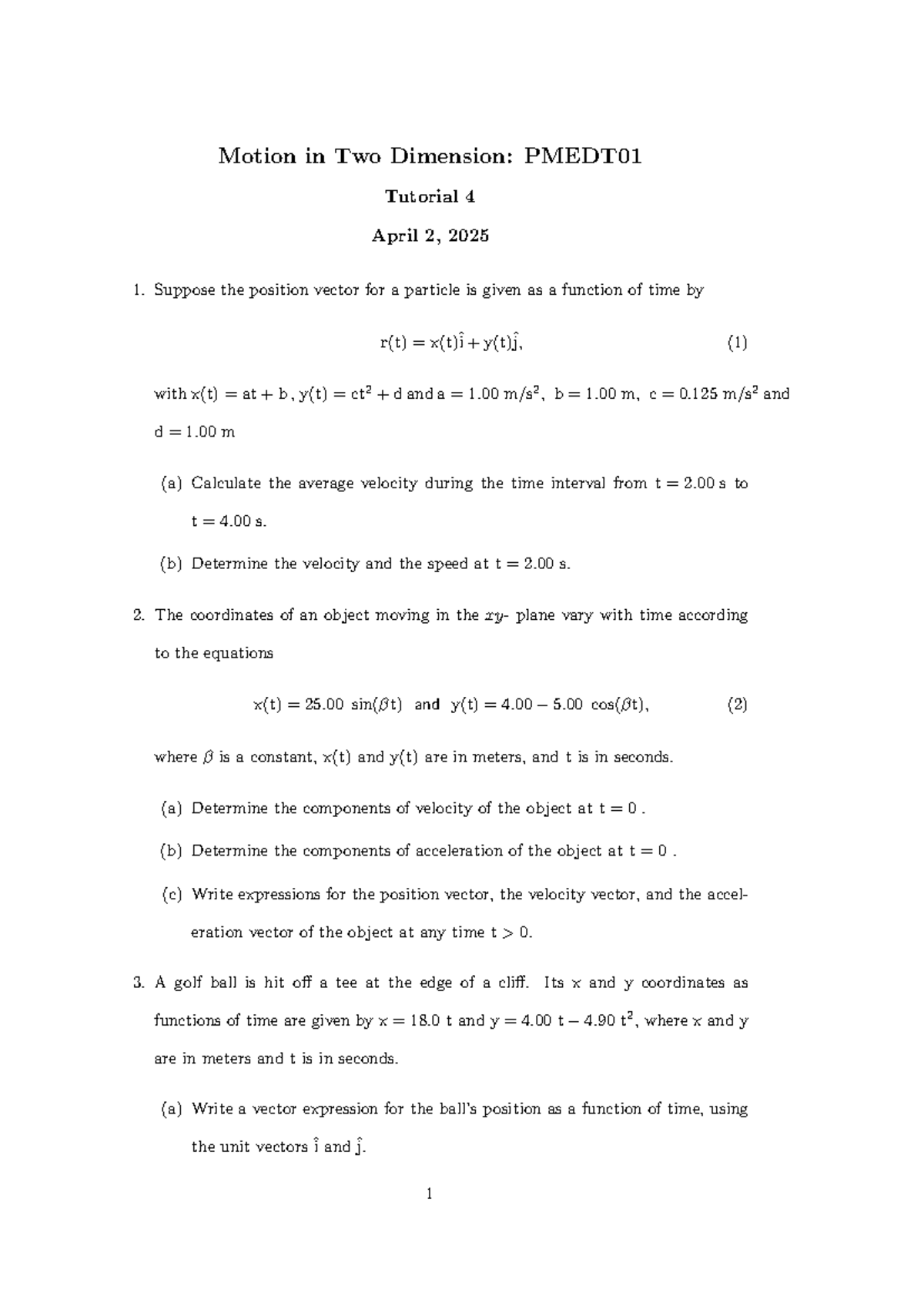 Motion in Two Dimensions: PMEDT01 Tutorial 4 Analysis and Solutions ...