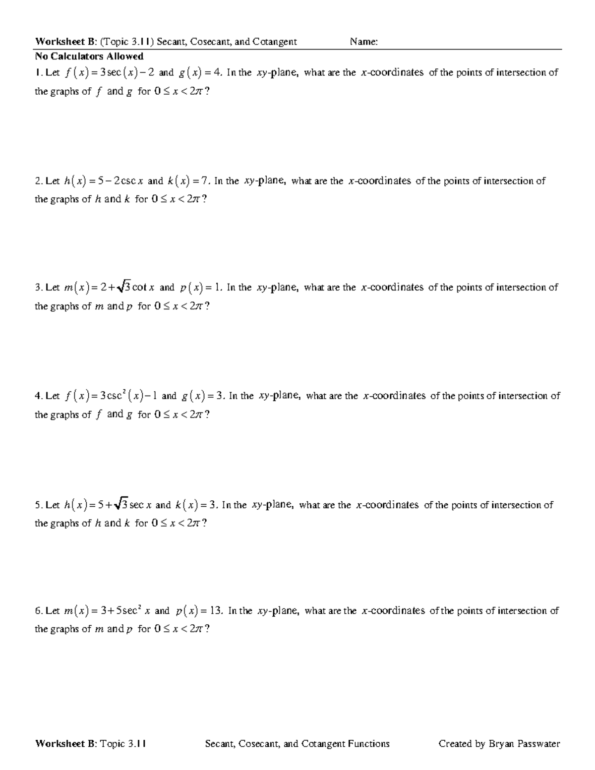 Worksheet B: Topic 3.11 Secant, Cosecant, and Cotangent Equations - Studocu