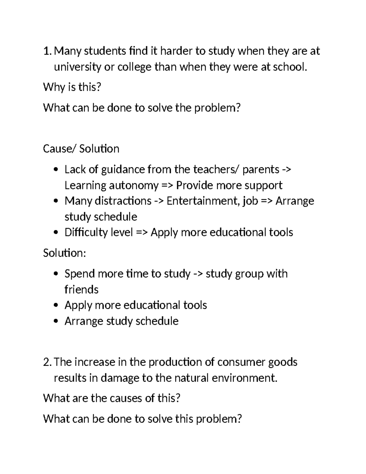Cause, Effect, Solution - Many students find it harder to study when ...