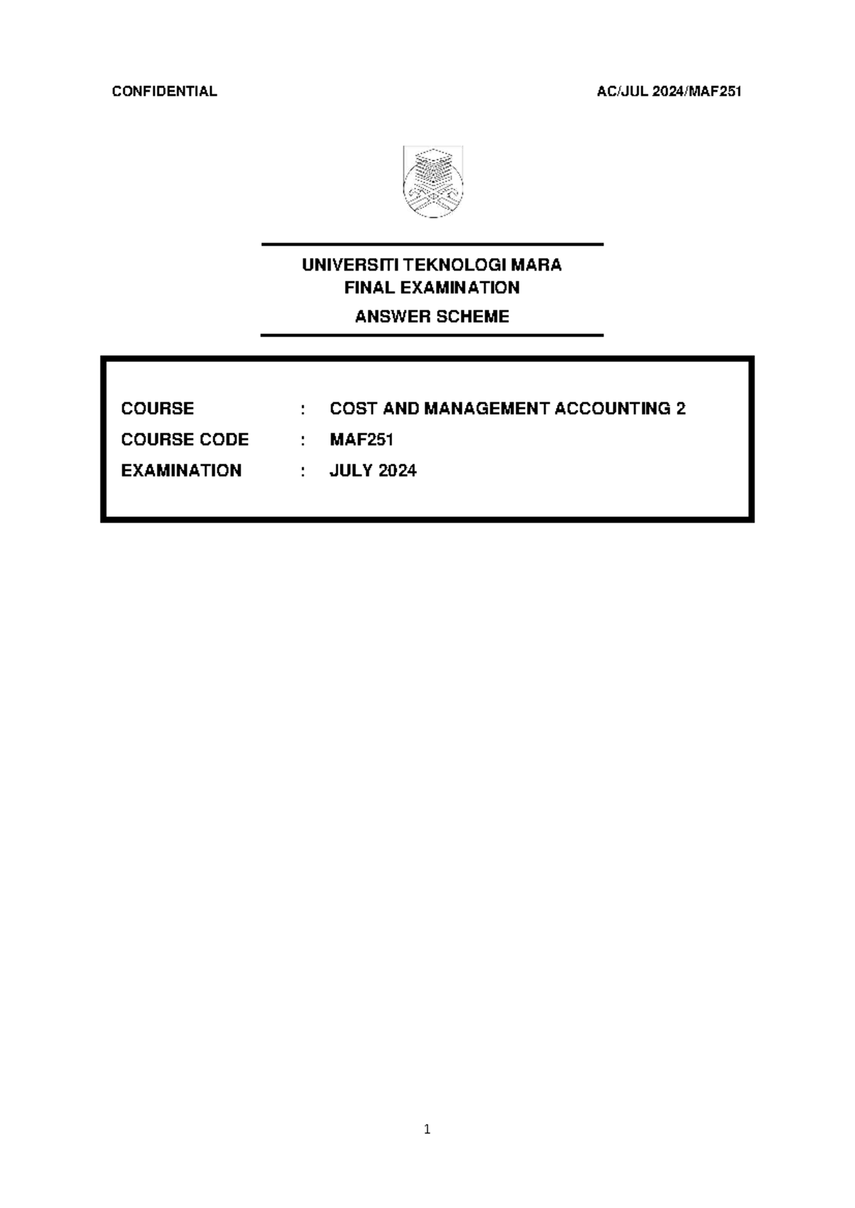 MAF251 July 2024 Final Exam - Cost & Management Accounting Solutions ...