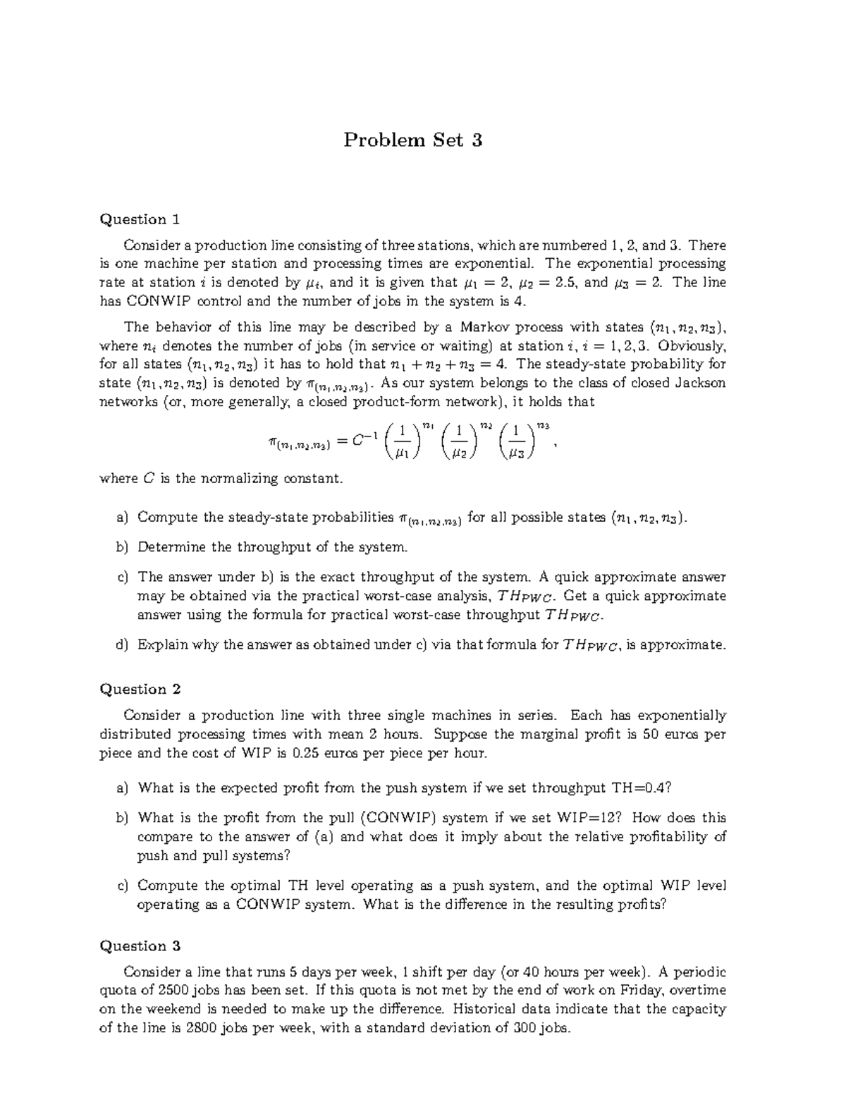 Problem Set 3: Analysis of Production Systems and Throughput ...