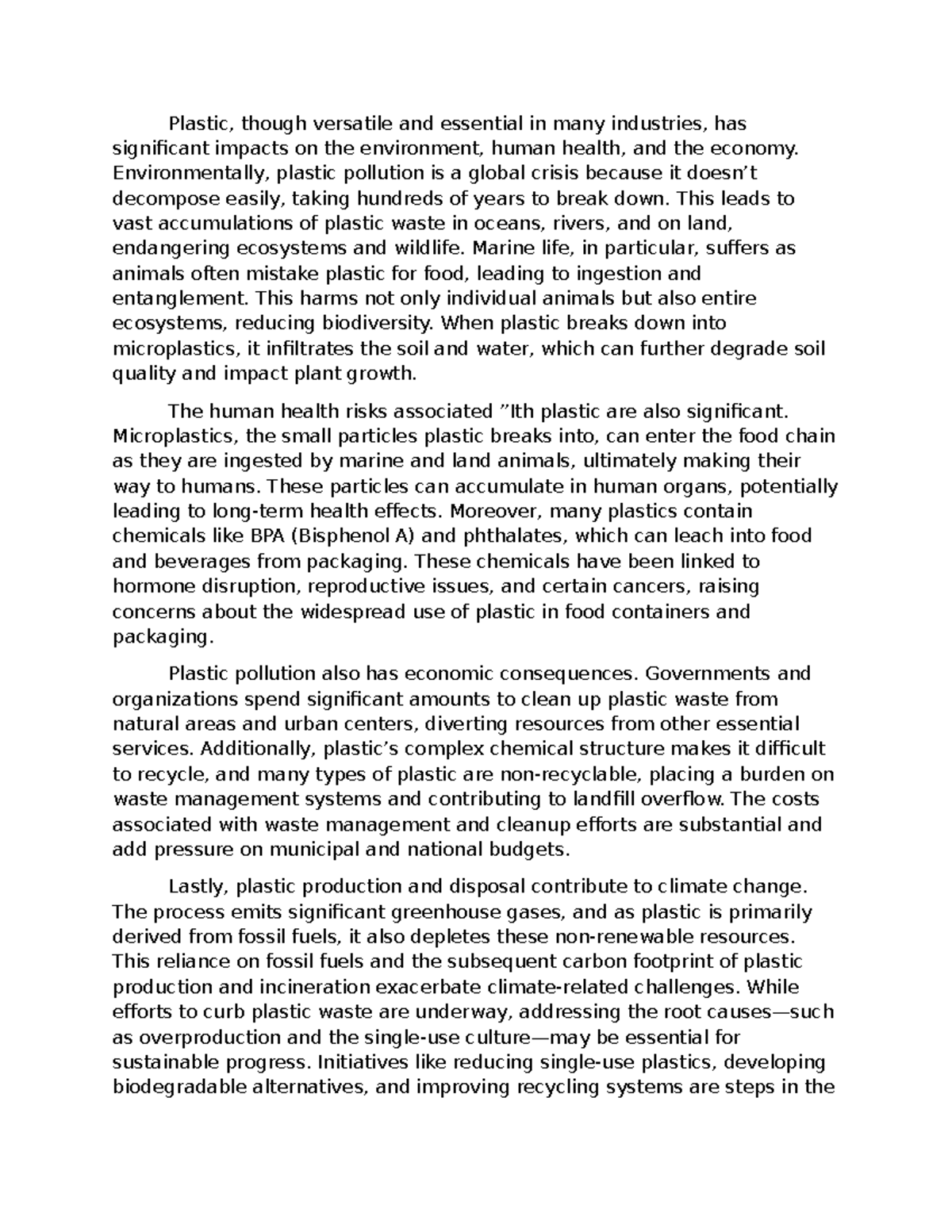 The Effects of Plastic - Plastic, though versatile and essential in ...