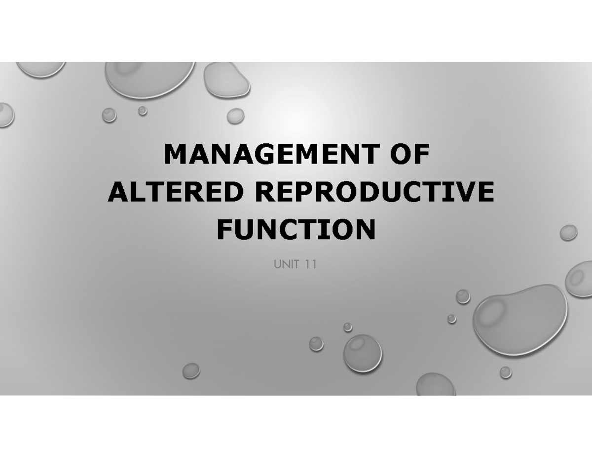 Unit 11: Management of Altered Reproductive Function - Nursing Insights ...