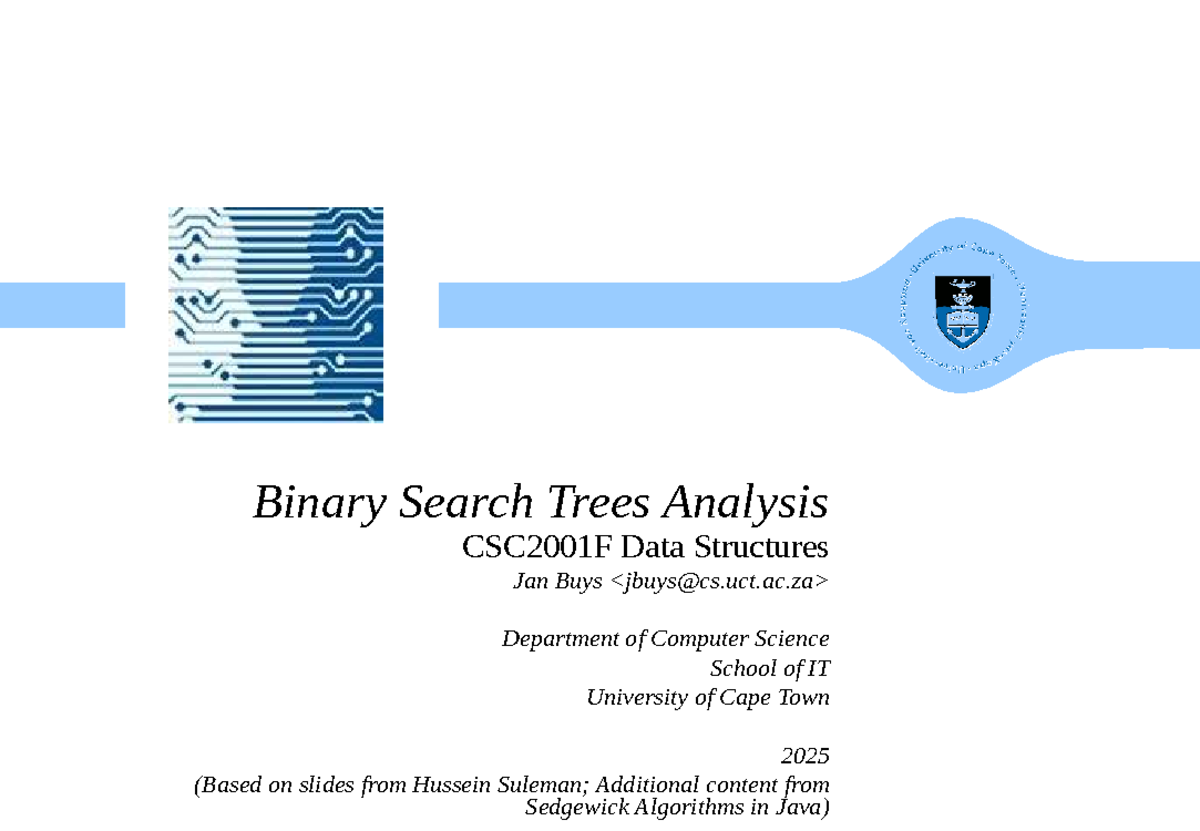 Binary Search Trees Analysis CSC2001F 2025: Time Complexity ...
