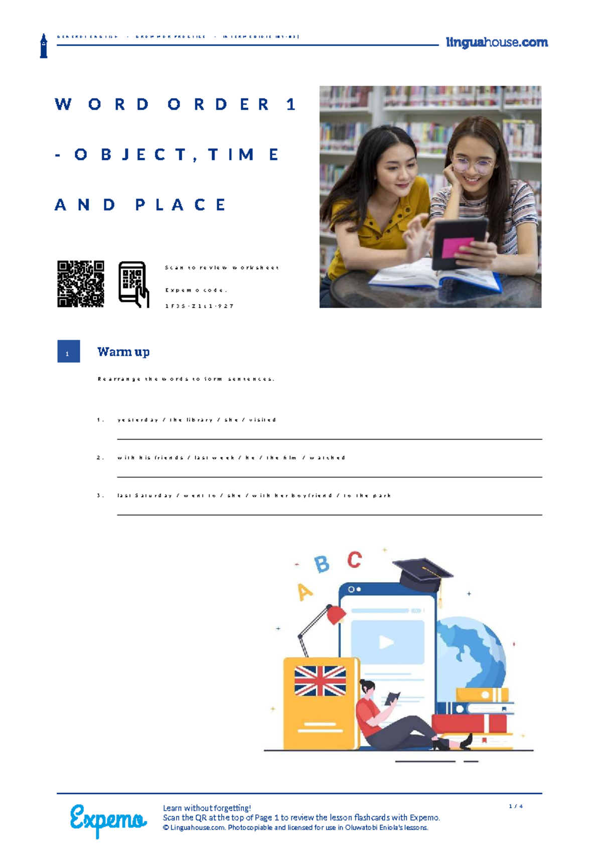 Word order 1 object time and place - GENERAL ENGLISH · GRAMMAR PRACTICE ...