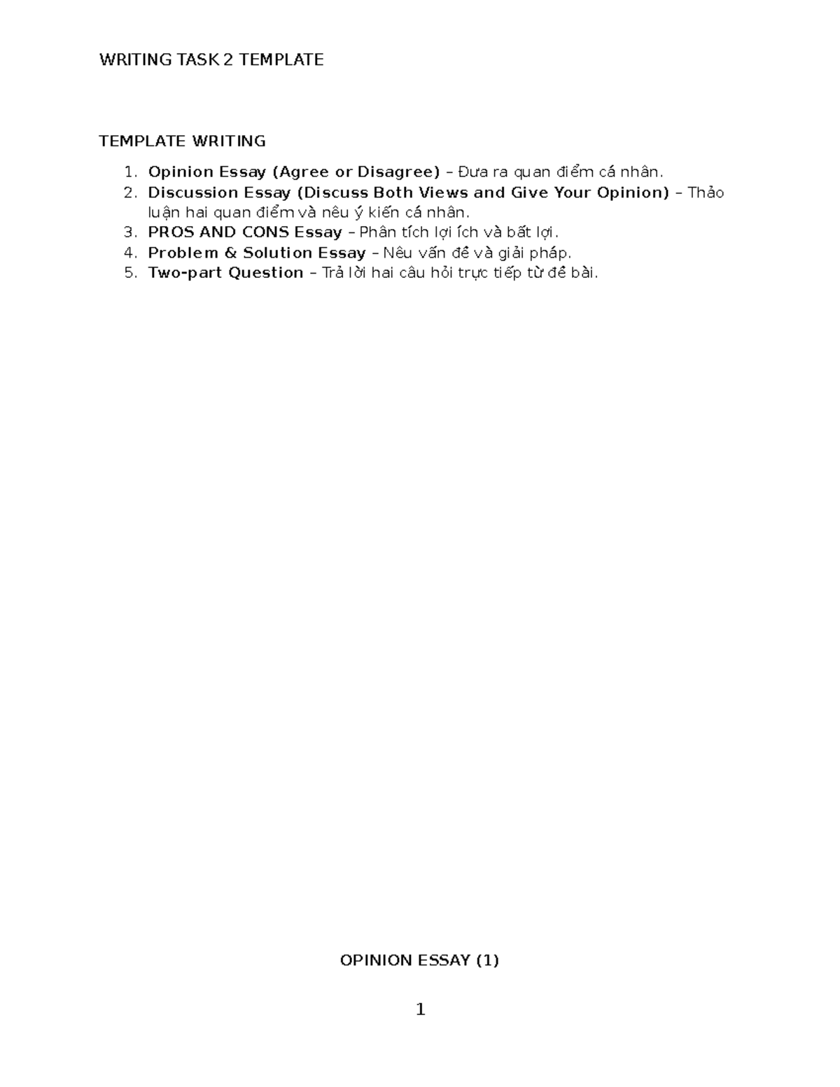 Template for Writing IELTS task 2 - TEMPLATE WRITING 1. Opinion Essay ...