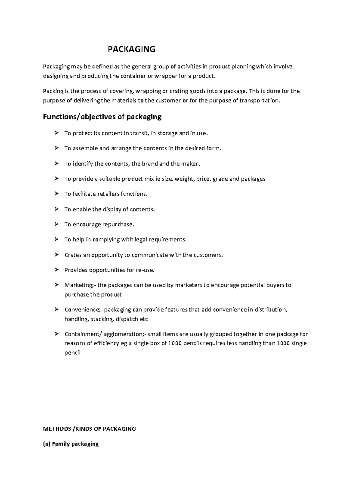 Packaging - Lecture notes 4 - PACKAGING Packaging may be defined as the ...