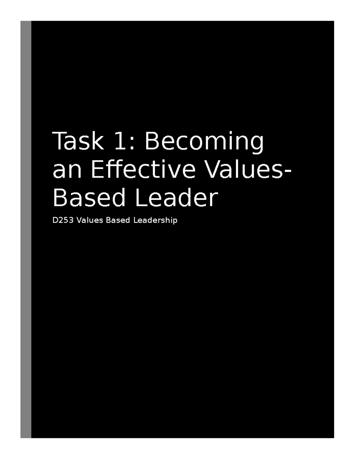 D253 Task 2: Leadership Vision & Emotional Intelligence Strategies ...