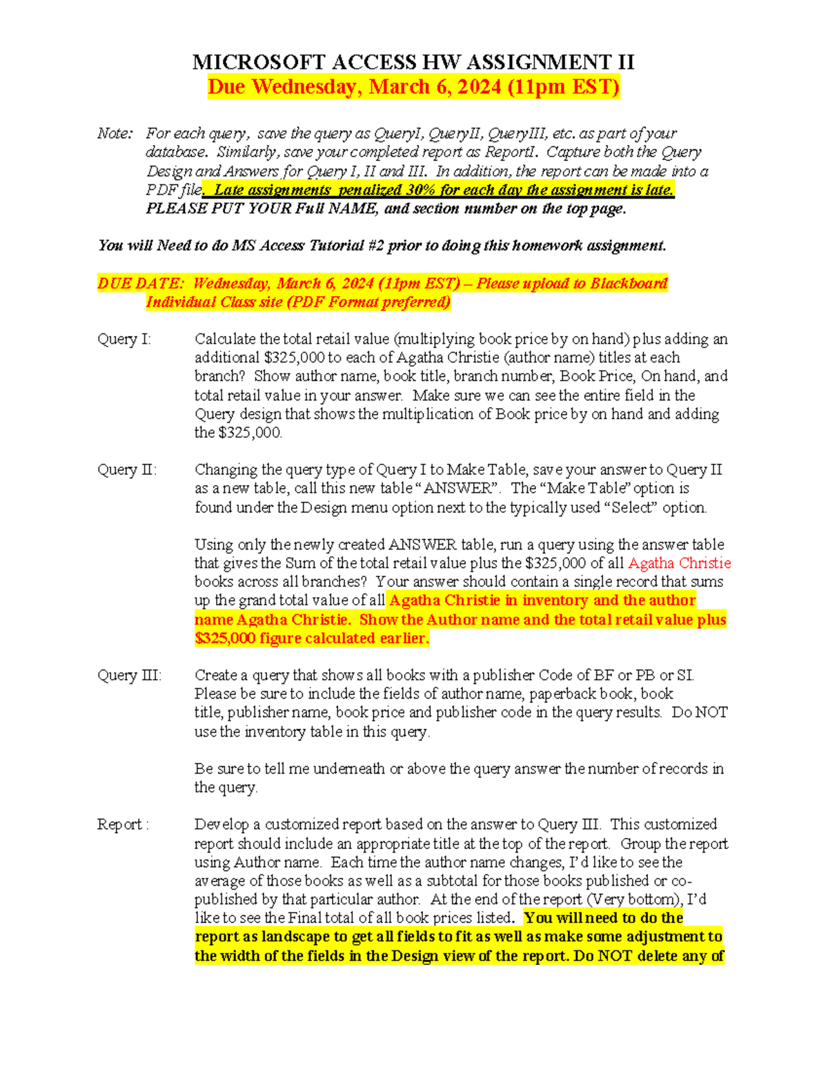MS-Access HW Assignment II - Due March 6, 2024 - Studocu