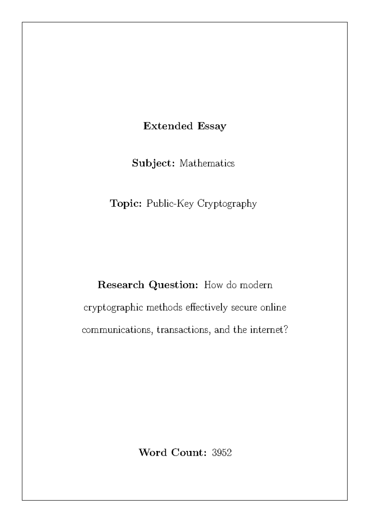 Public-Key Cryptography Extended Essay (MATH 101) - Grade: A - Studocu