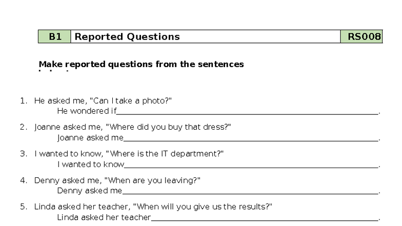 Reported Questions Practice - RS008 - Studocu