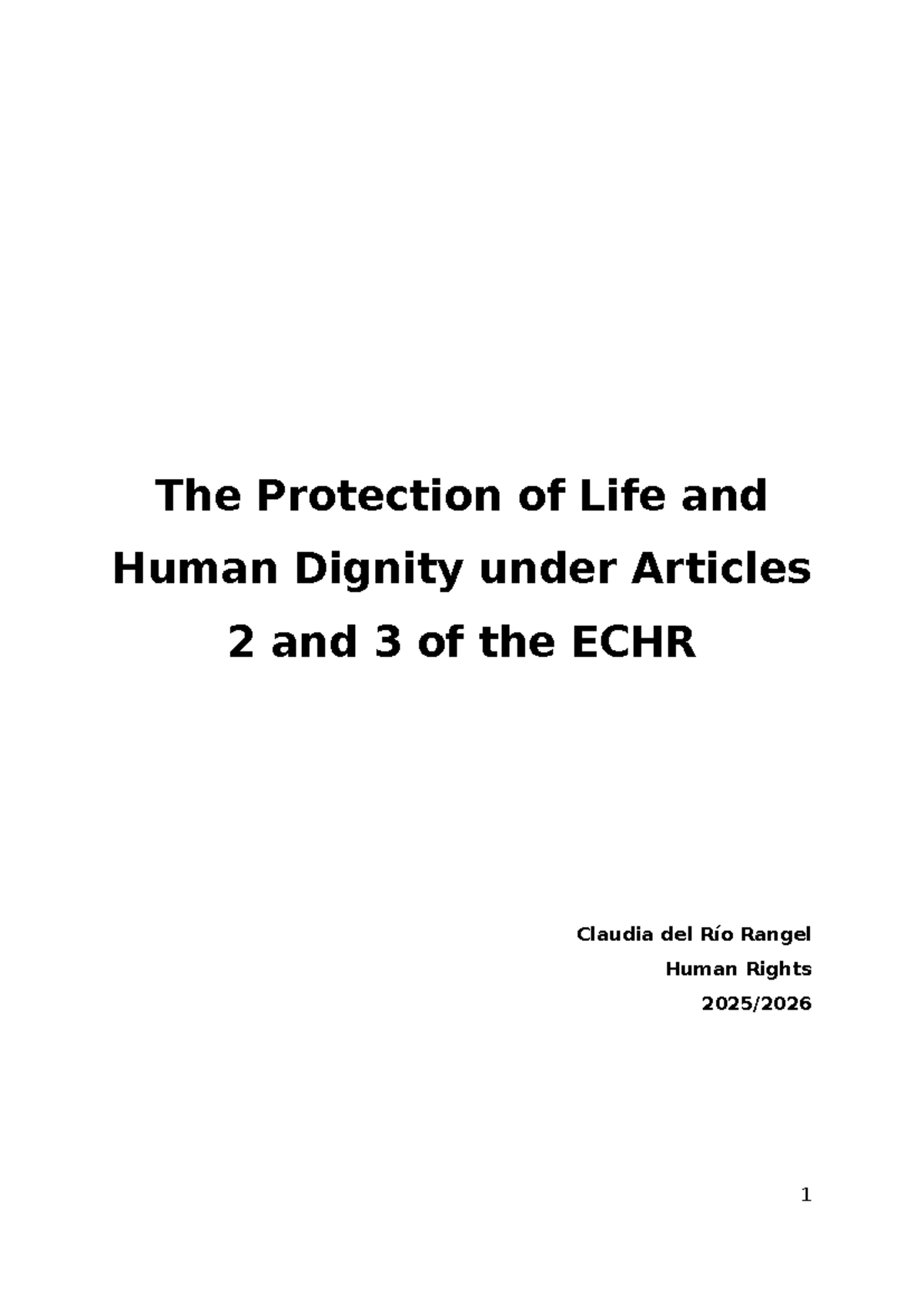 Human Rights 1: Analyzing ECHR Articles 2 & 3 on Life and Dignity - Studocu