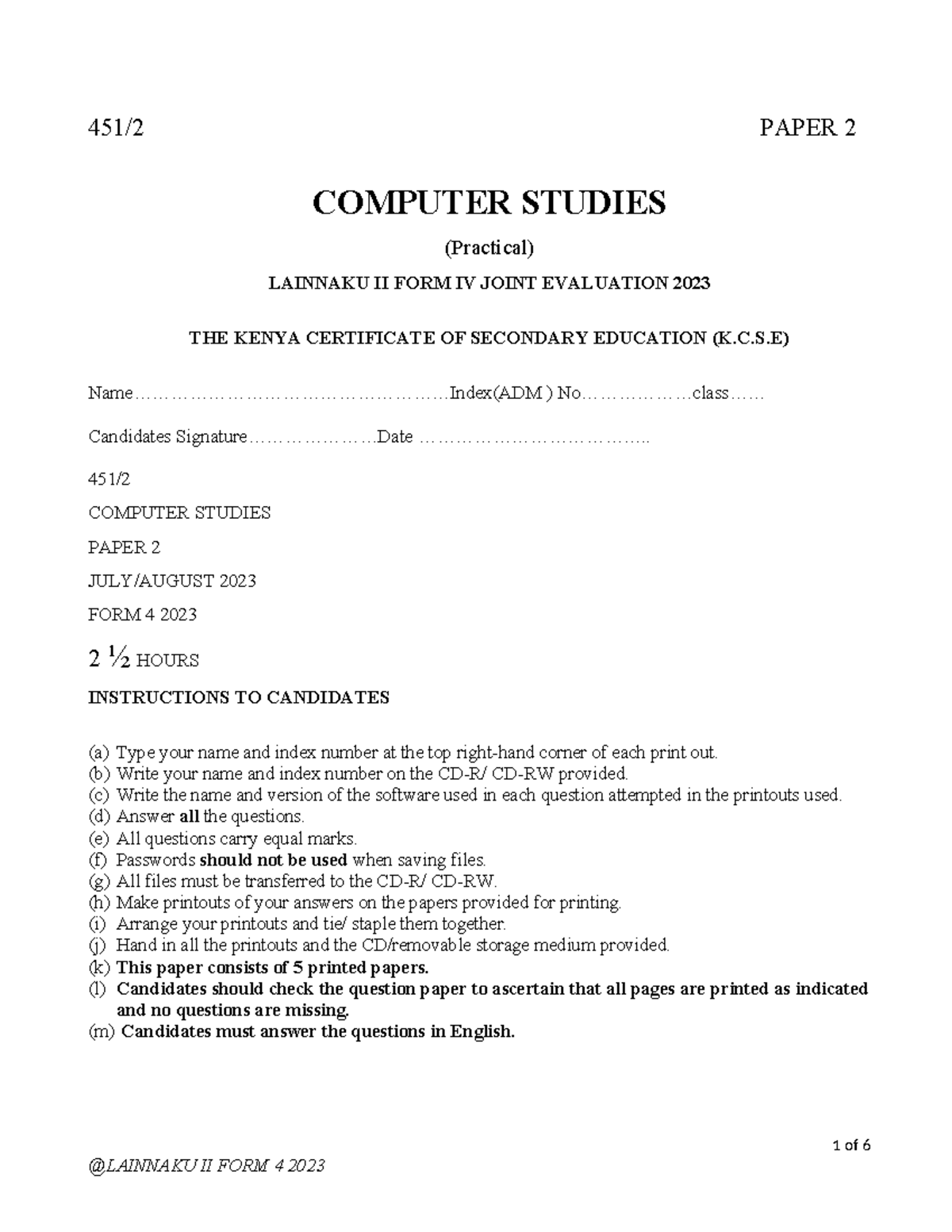 COMP 2 PAPER 2 PRACTICAL EVALUATION 2023 - K.C.S.E FORM IV - Studocu
