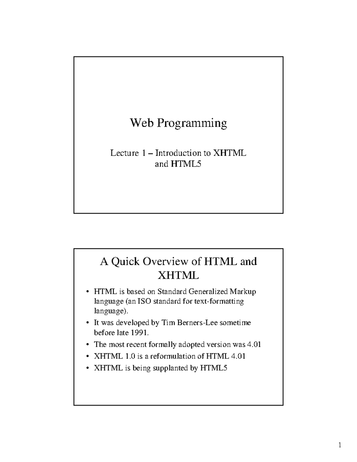 390l1 - Web Programming Lecture 1 – Introduction to XHTML and HTML A ...
