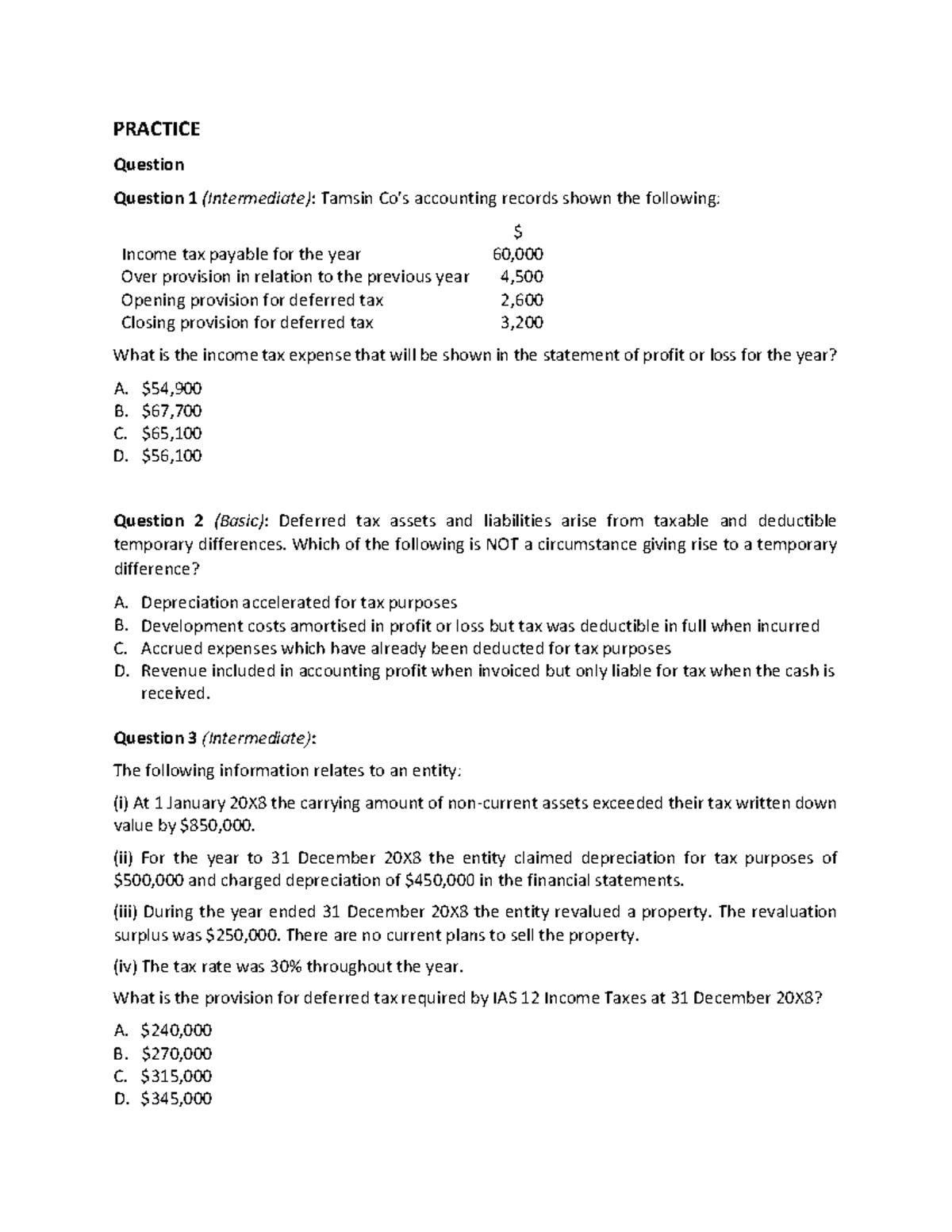 Quick Test Question Income Taxes - PRACTICE Question Question 1 ...