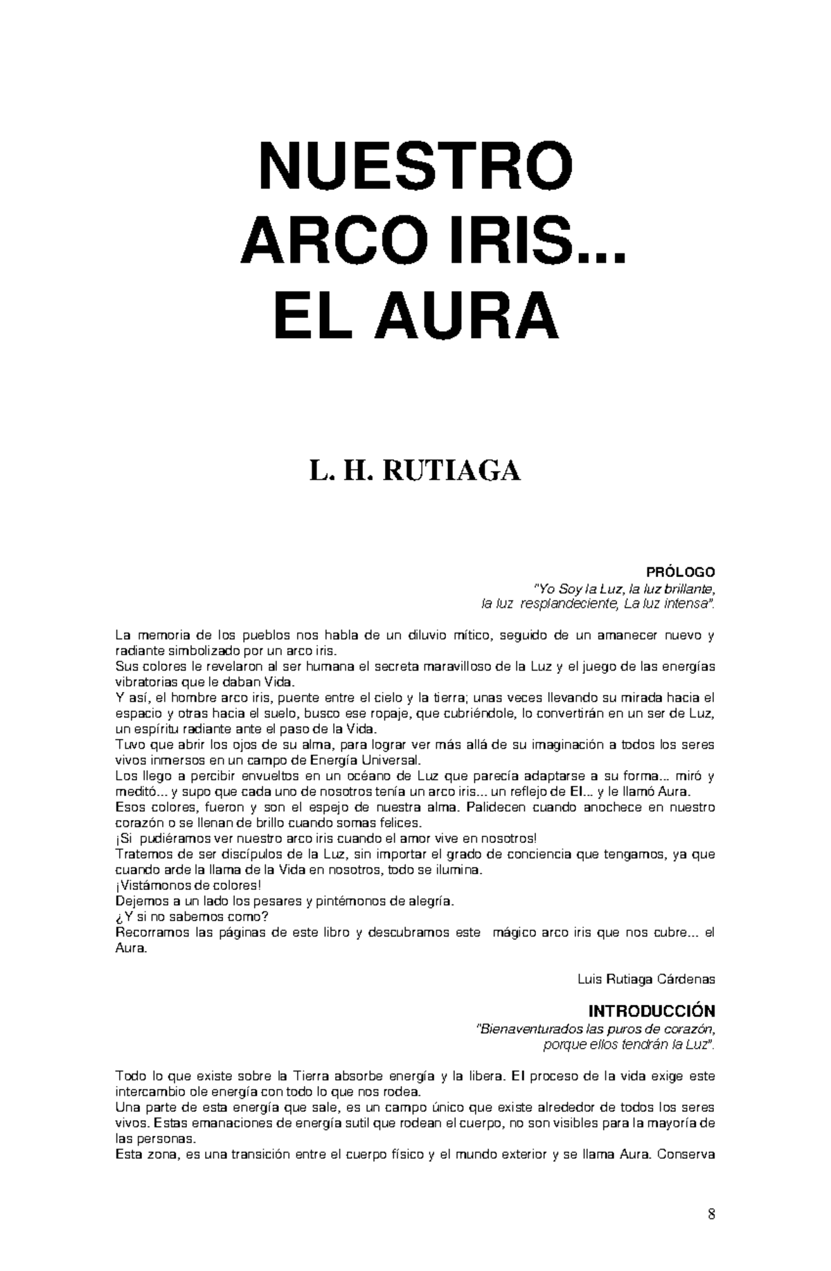 NUESTRO ARCO IRIS: EL AURA Y SU SIGNIFICADO EN LA VIDA - Studocu