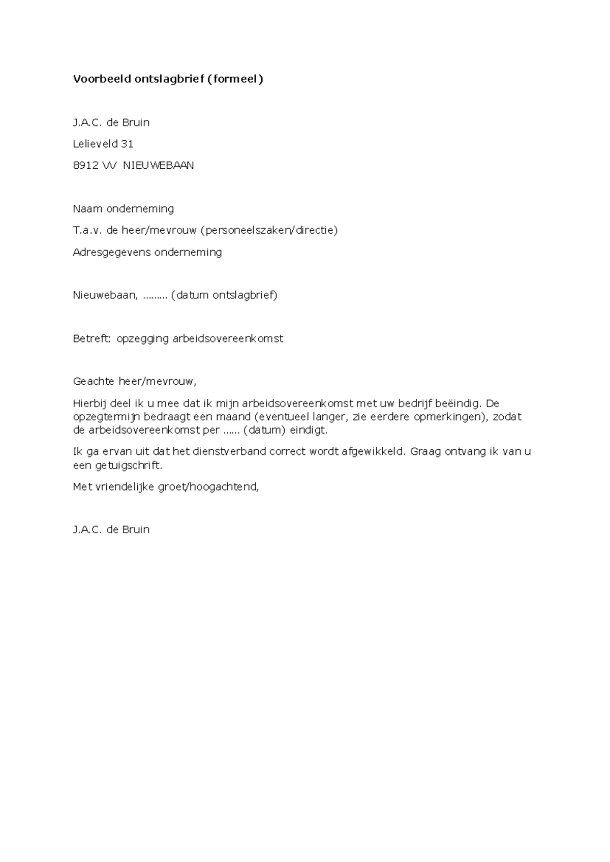 Hoe Schrijf Je Een Ontslagbrief Voorbeelden In 2021 Een Open