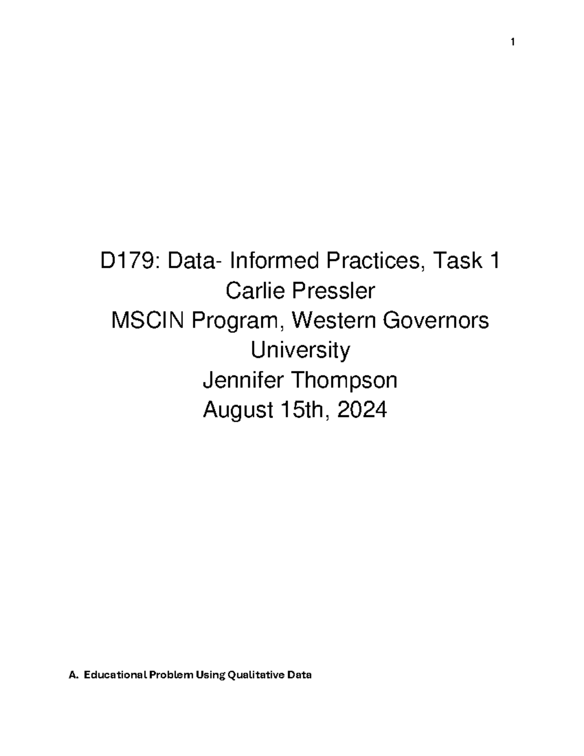 D179 - Task 1: Addressing Student Motivation Through Data Analysis ...