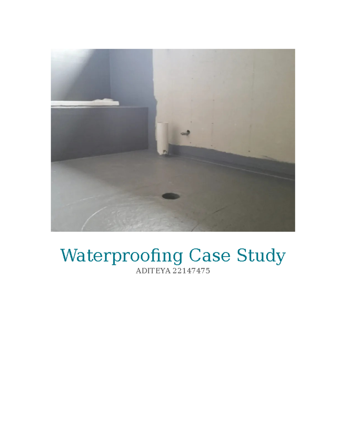 Waterproofing Case Study: Defects & Solutions (ADITEYA 22147475) - Studocu