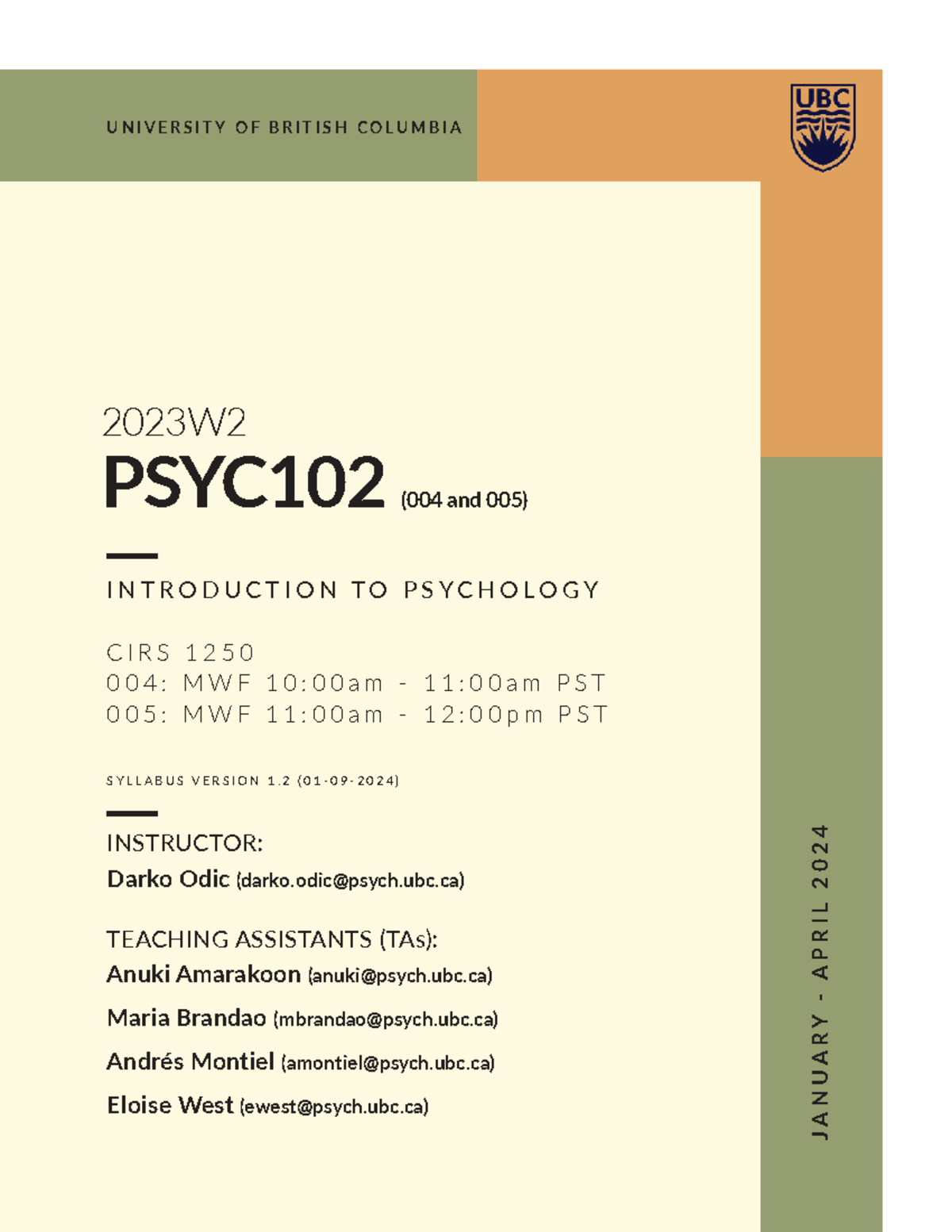 PSYC102 2024W2 Syllabus: Introduction to Psychology (Sections 004 & 005 ...