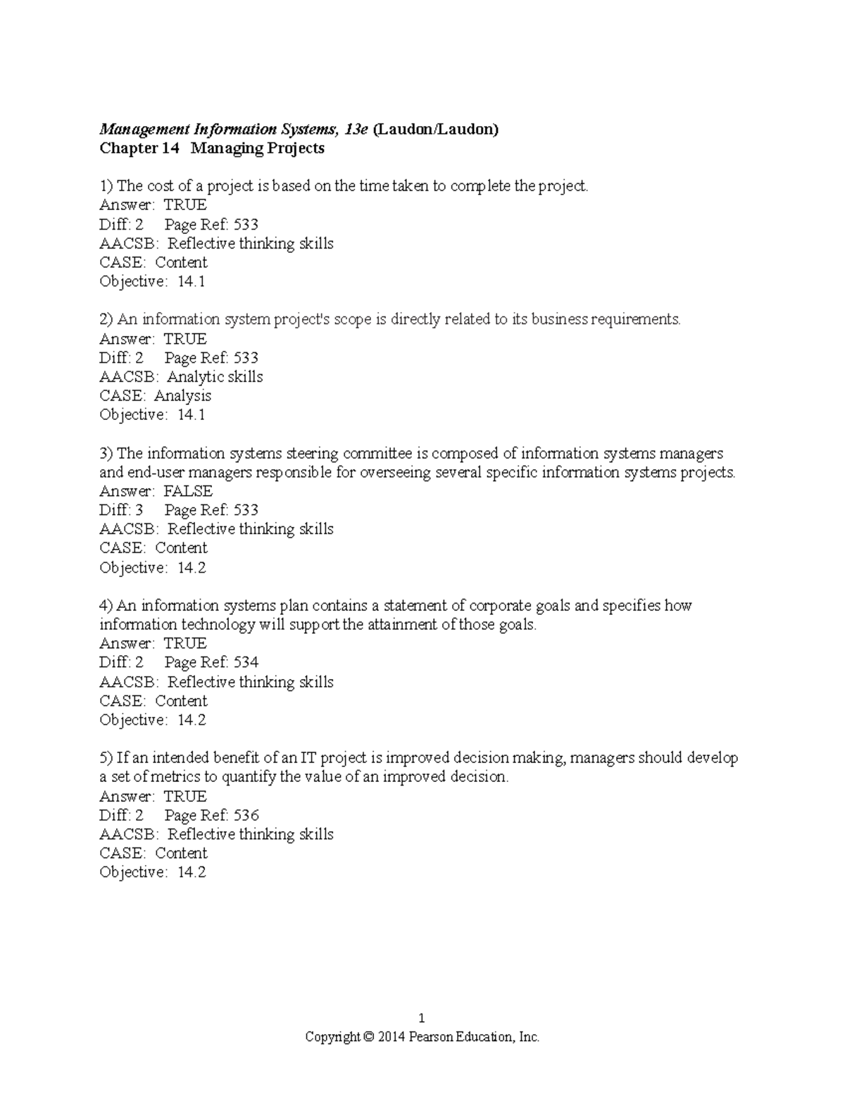Chapter 14 - Managing Projects in Management Info Systems (Laudon, 13e ...