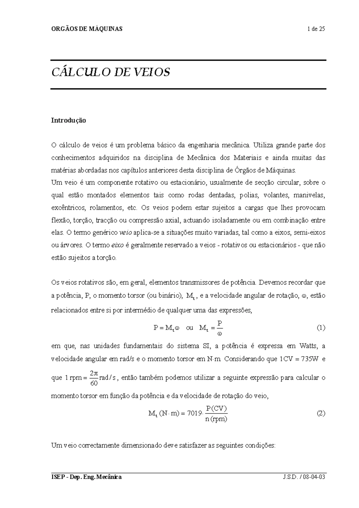 Cálculo DE Veios - ORGÃOS DE MÁQUINAS 1 de 25 CÁLCULO DE VEIOS ...