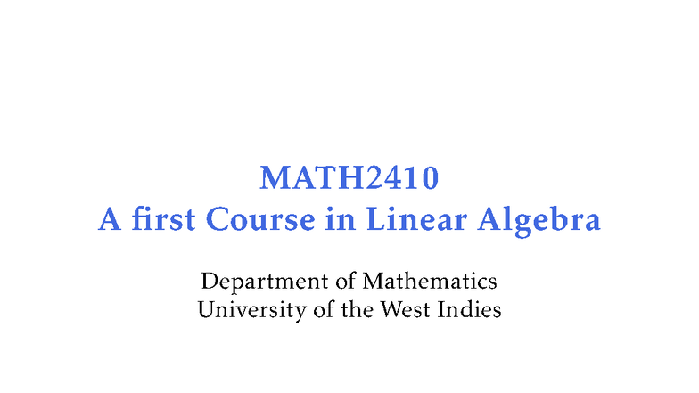MATH2410 Chapters 1 and 2 - MATH A first Course in Linear Algebra ...