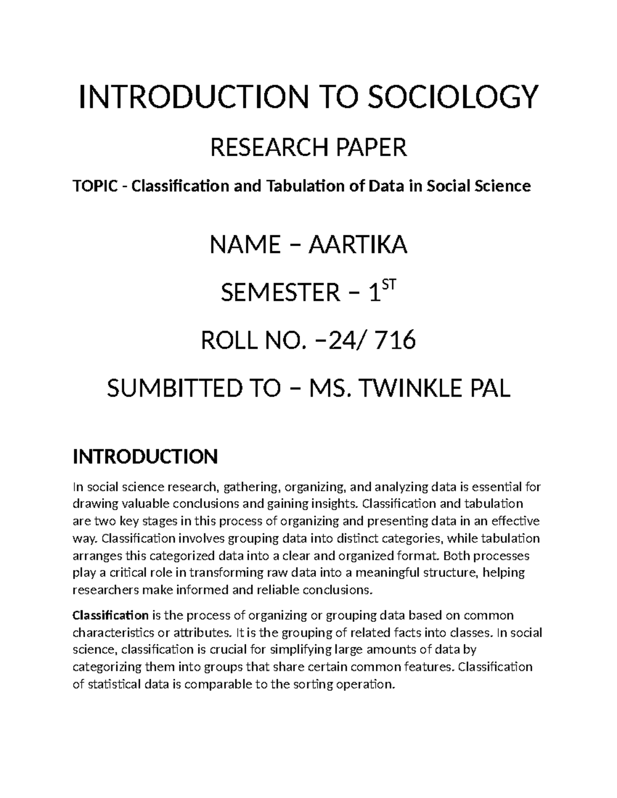 SOC 101 Research Paper: Classification and Tabulation of Data in Social ...