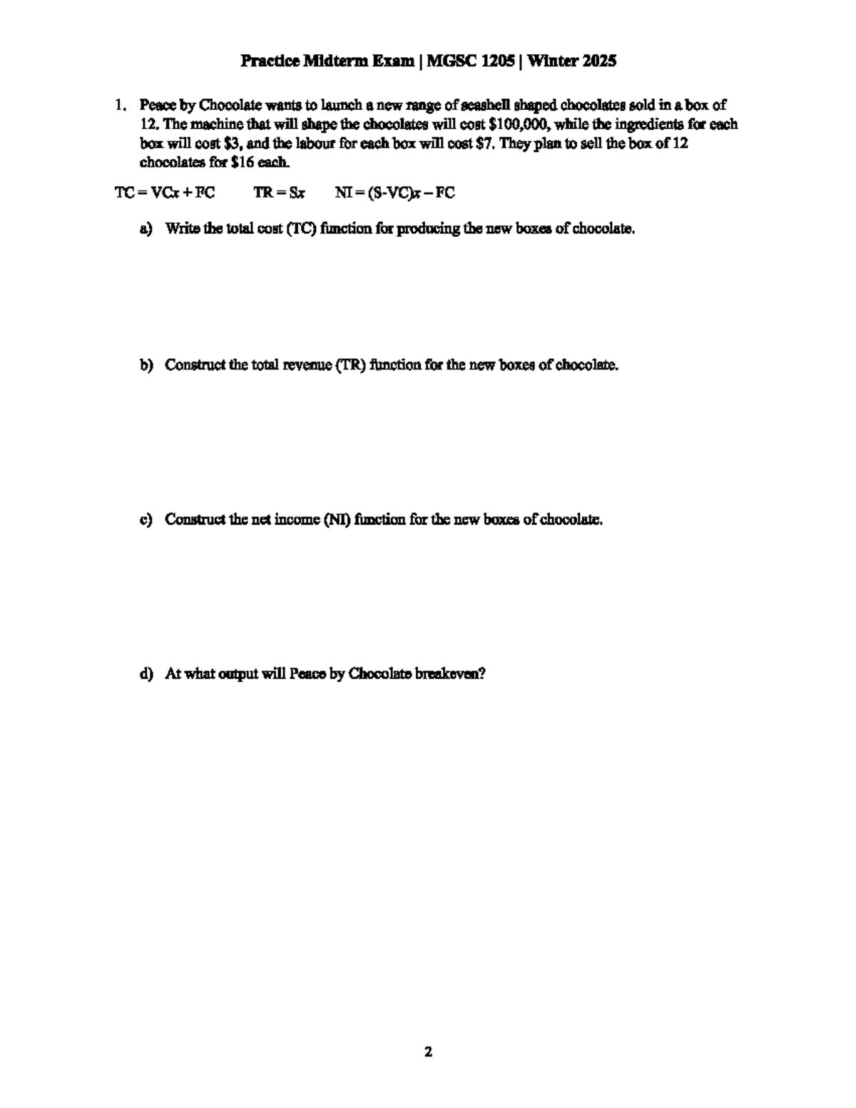 Practice Midterm Exam I MGSC 1205 Winter 2025 - QM Questions - Studocu