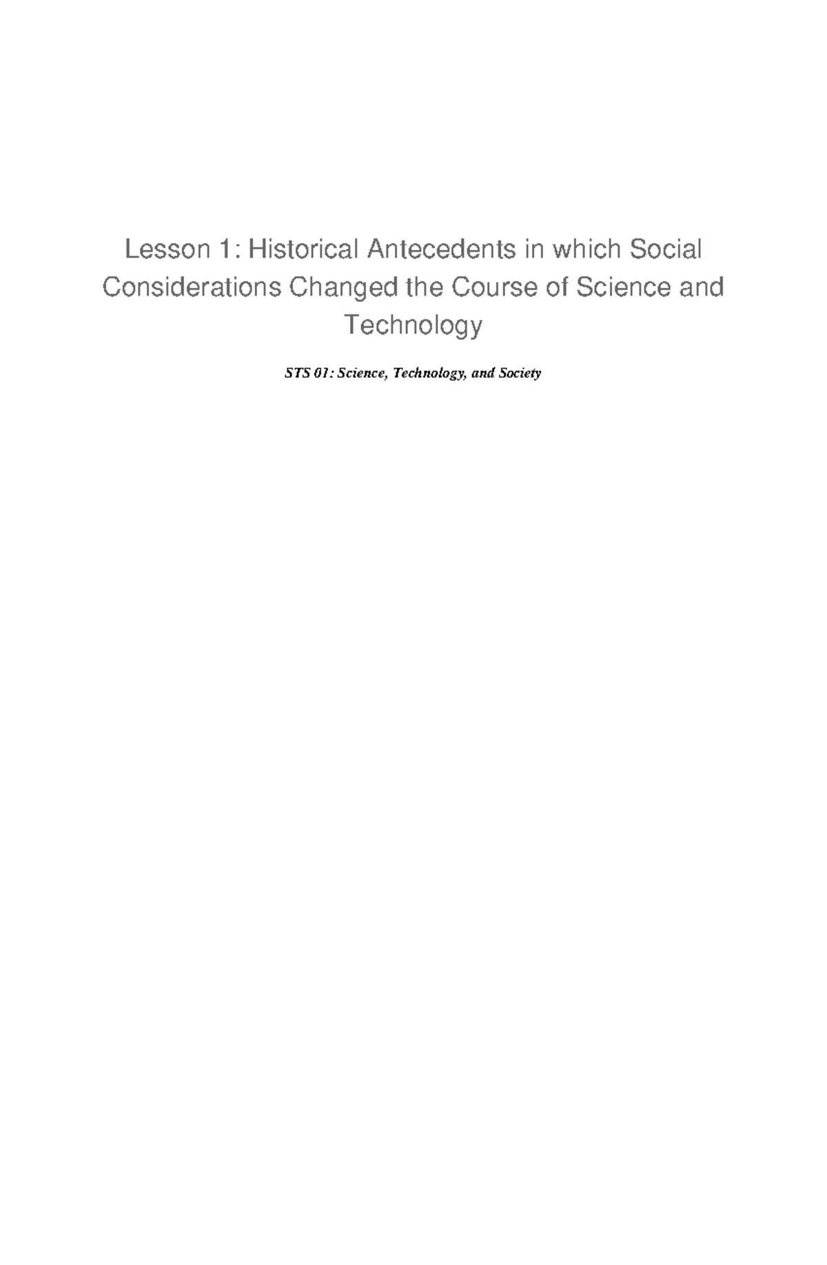 STS 01: Lesson 1 - Historical Antecedents of Science & Technology - Studocu