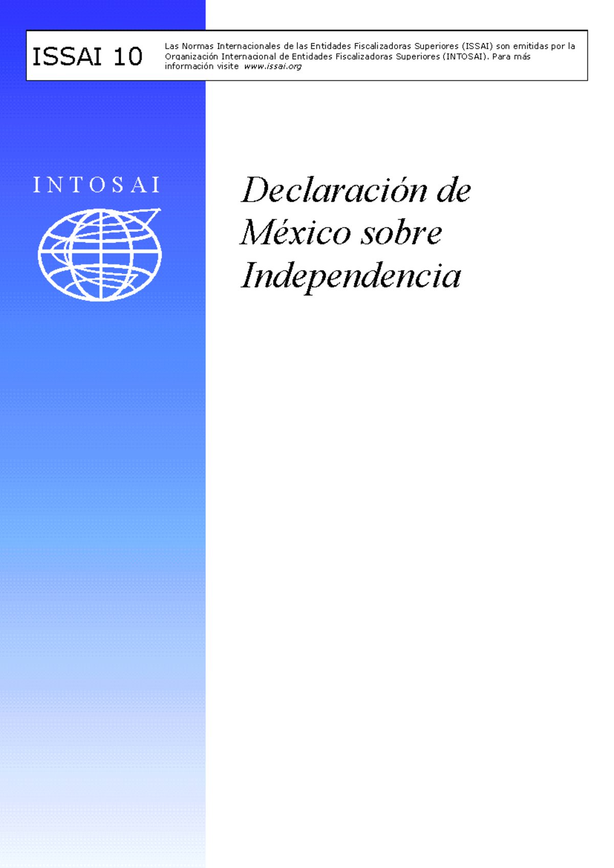 Declaracion DE Mexico Sobre Independencia - Intosai - ISSAI 10 Las ...