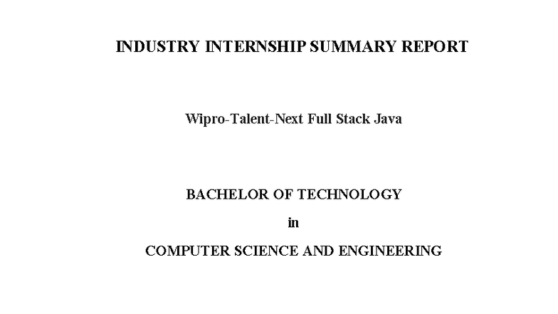 Wipro TalentNext Full Stack Java Internship Summary Report - Studocu