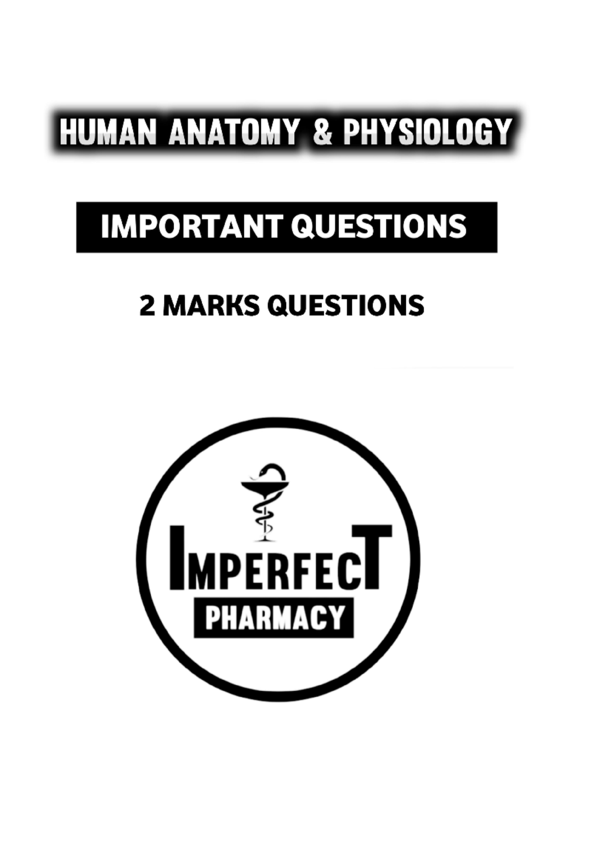 HAP 2 Marks Important Qs Study Guide - Imperfect Pharmacy - Studocu