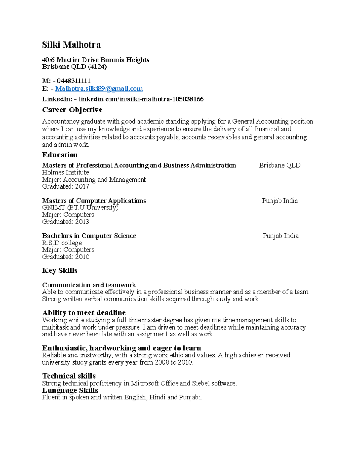 New resume silki - Ghjj - Silki Malhotra 40/6 Mactier Drive Boronia ...