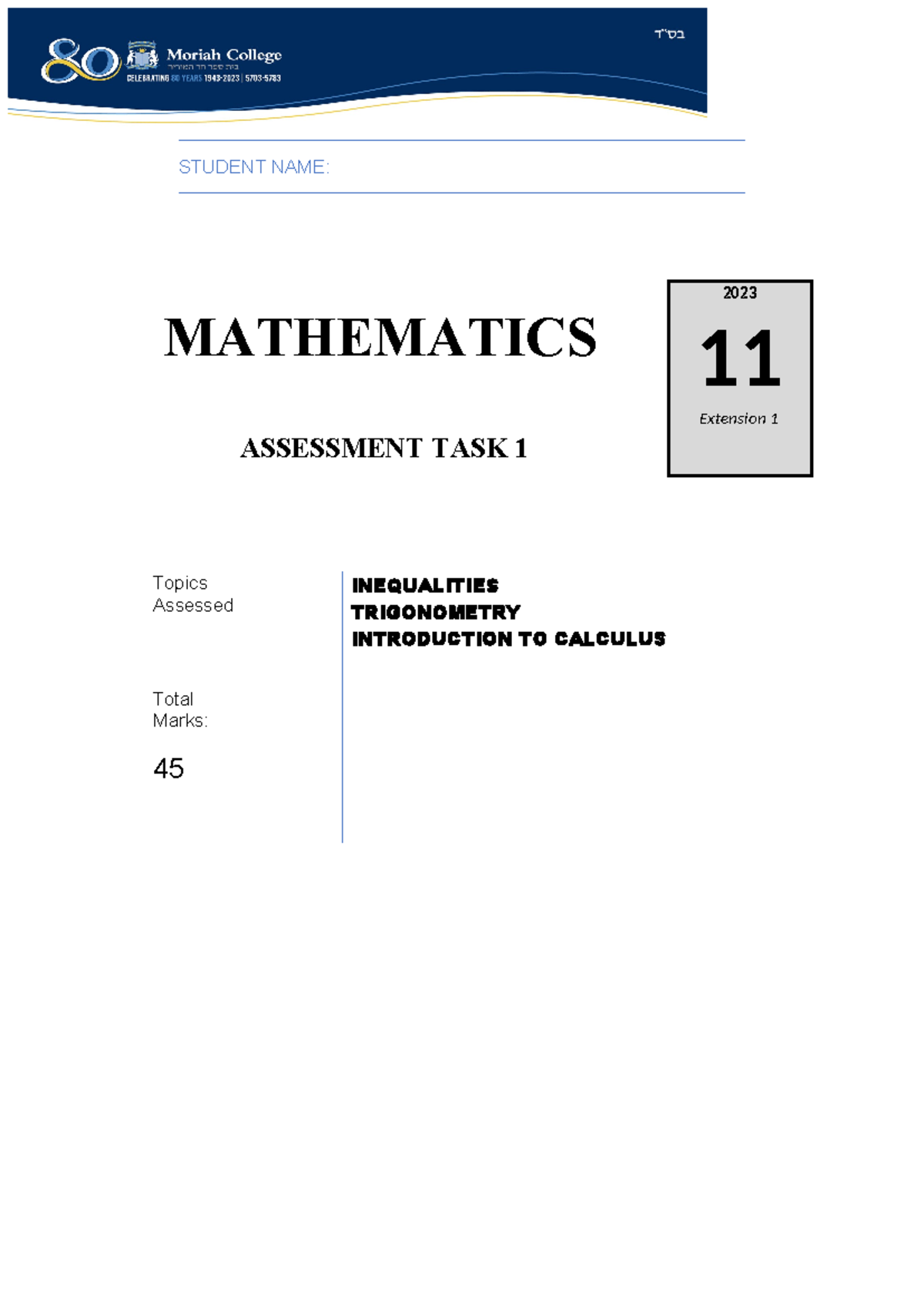 Y11 ext1 AT2 2023 - Dates and calculus - STUDENT NAME: MATHEMATICS ...