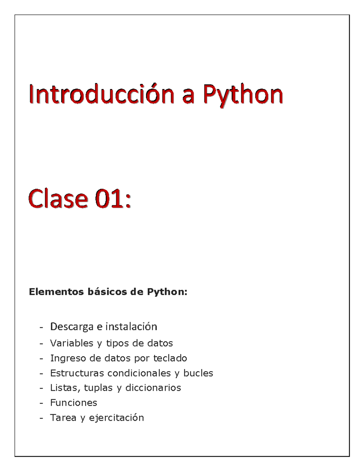 Diplomatura en Python: Clase 01 - Elementos Básicos y Configuración ...