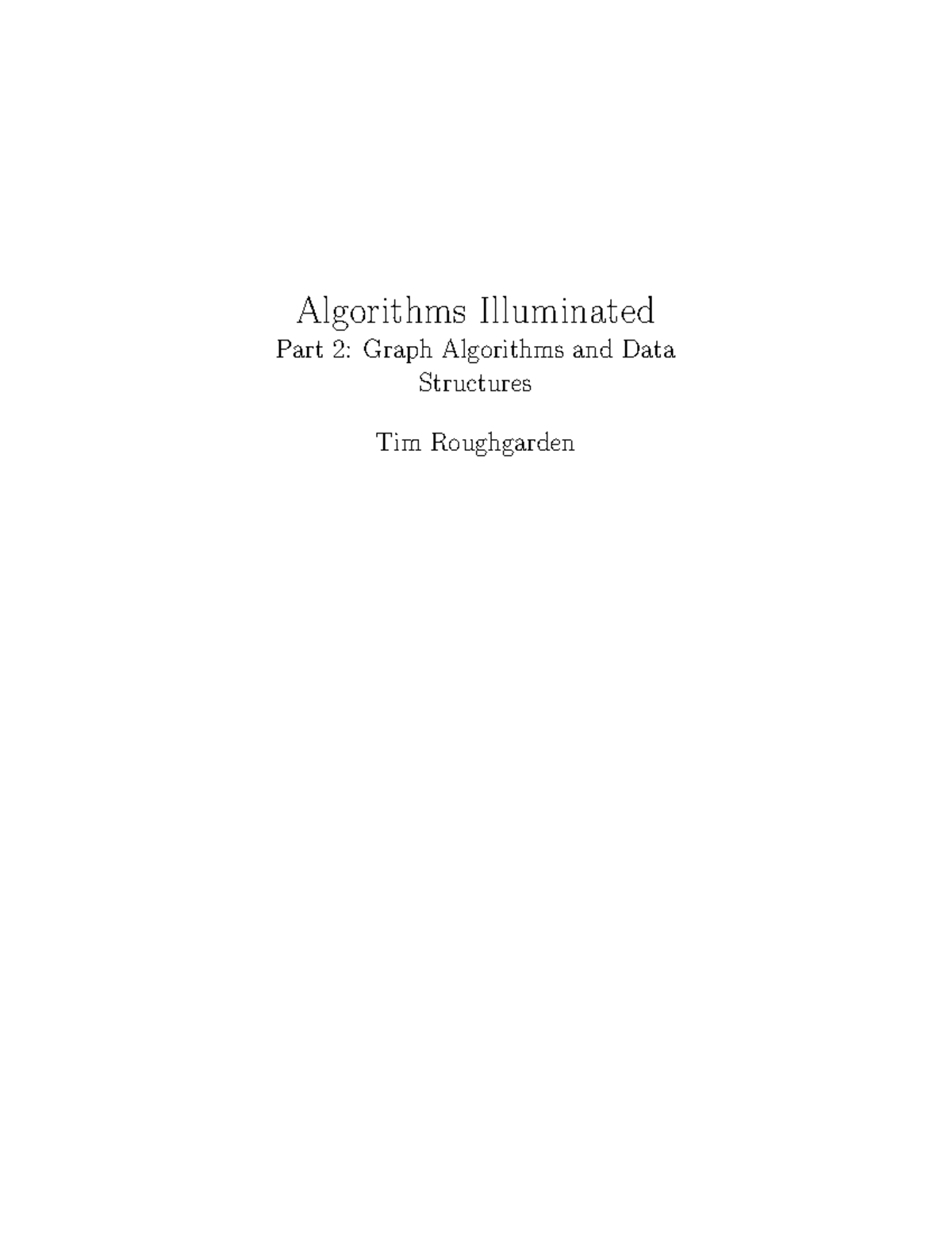 Algorithms Illuminated Part 2: Graph Algorithms & Data Structures - Studocu