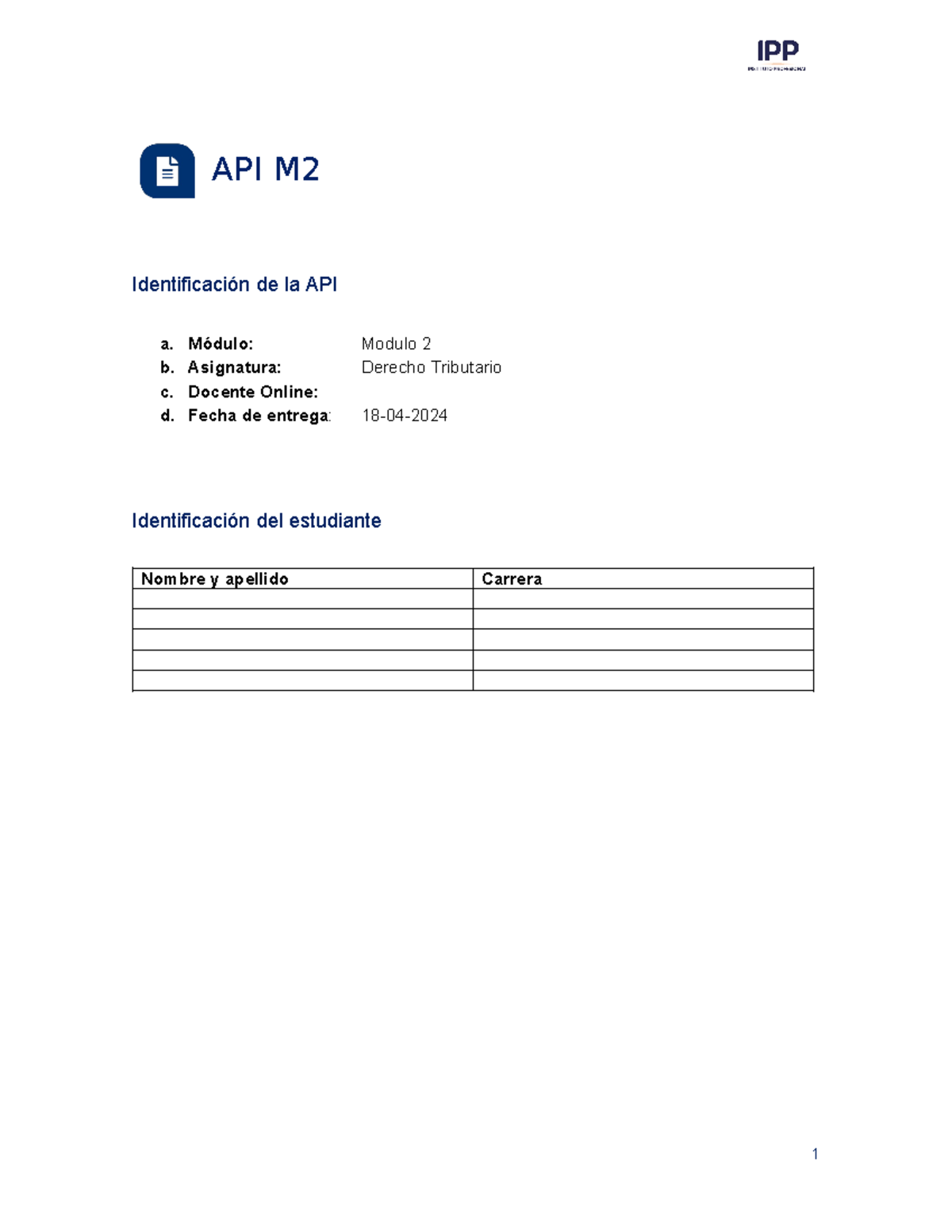 API2 Derechotributario - API M Identificación de la API a. Módulo ...