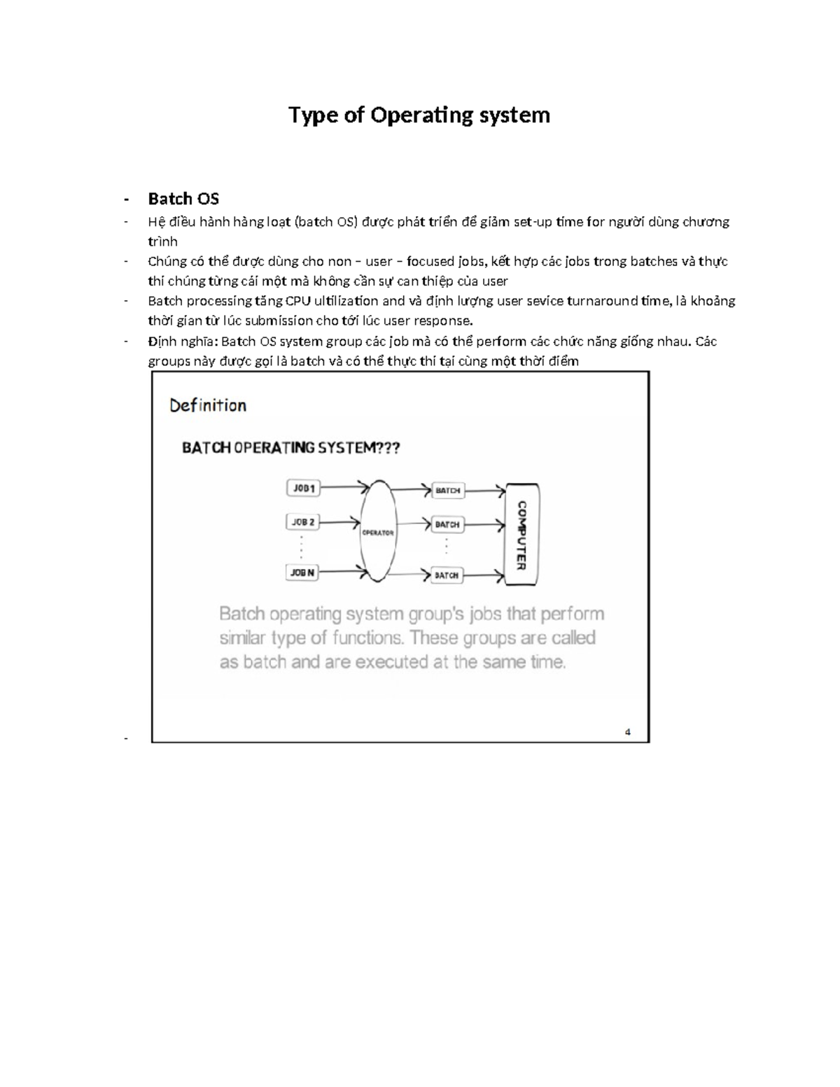 HDH C2 Type of Operating system - Type of Operating system - Batch OS ...
