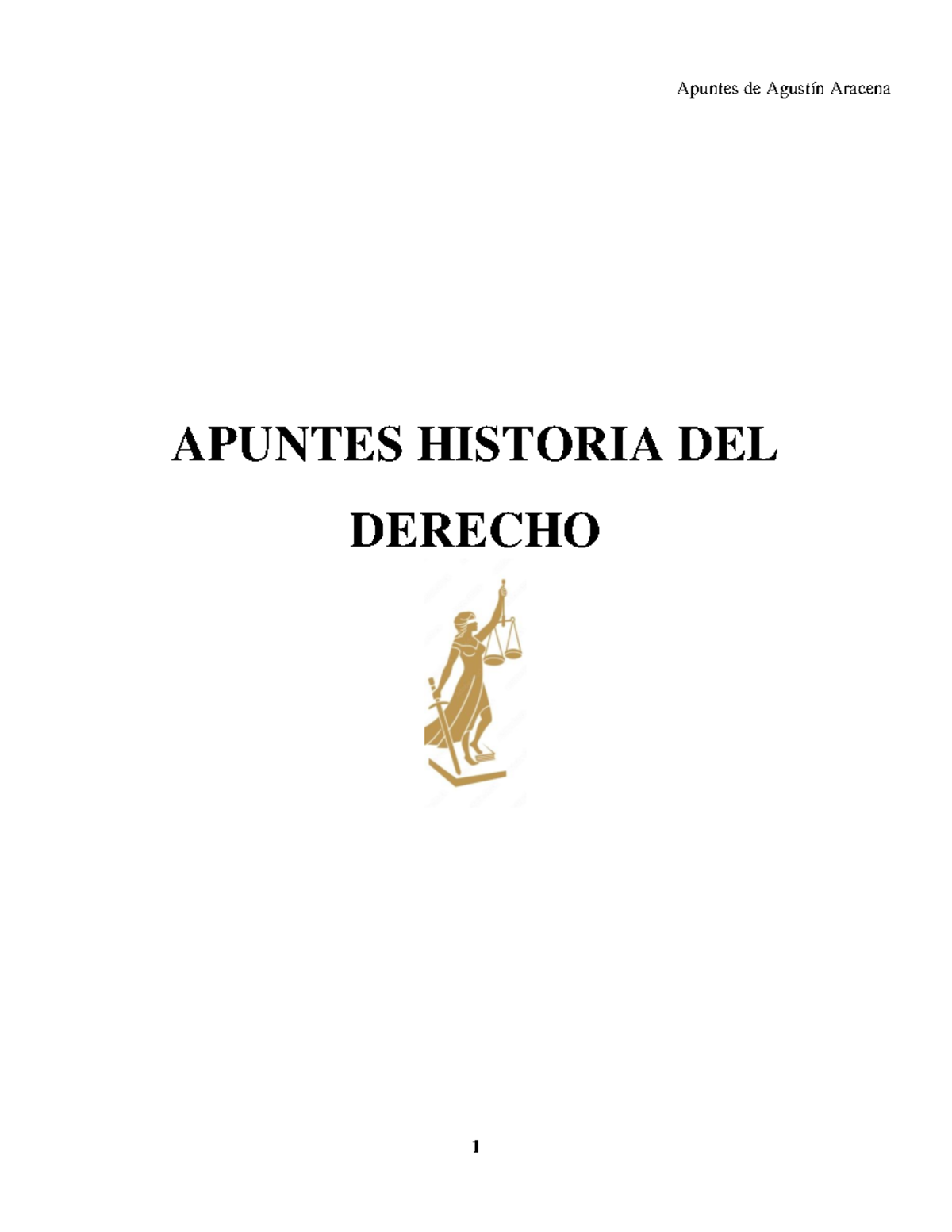 Historia del Derecho: Apuntes de Agustín Aracena (HISTORIA DEL DERECHO 1) - Document Preview