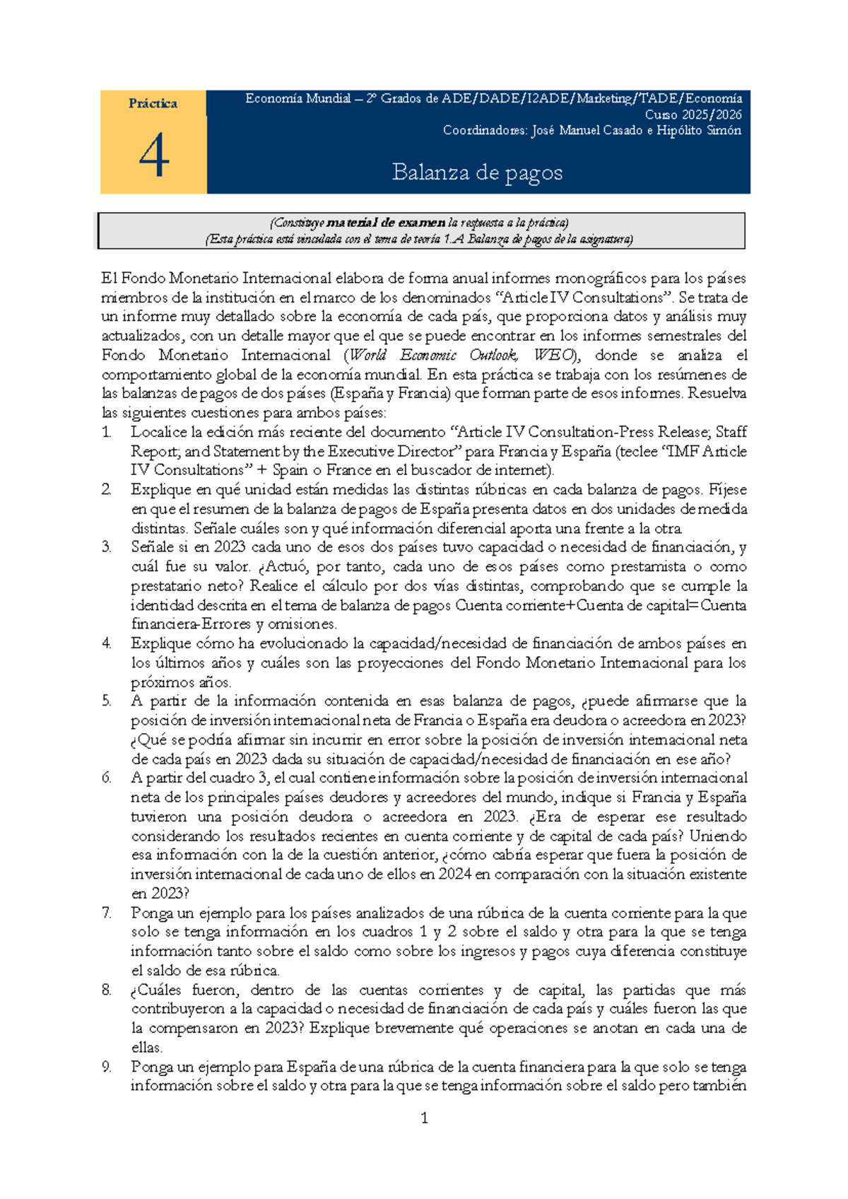 Práctica 4 - Balanza de Pagos en Economía Mundial 2º Grado - Studocu