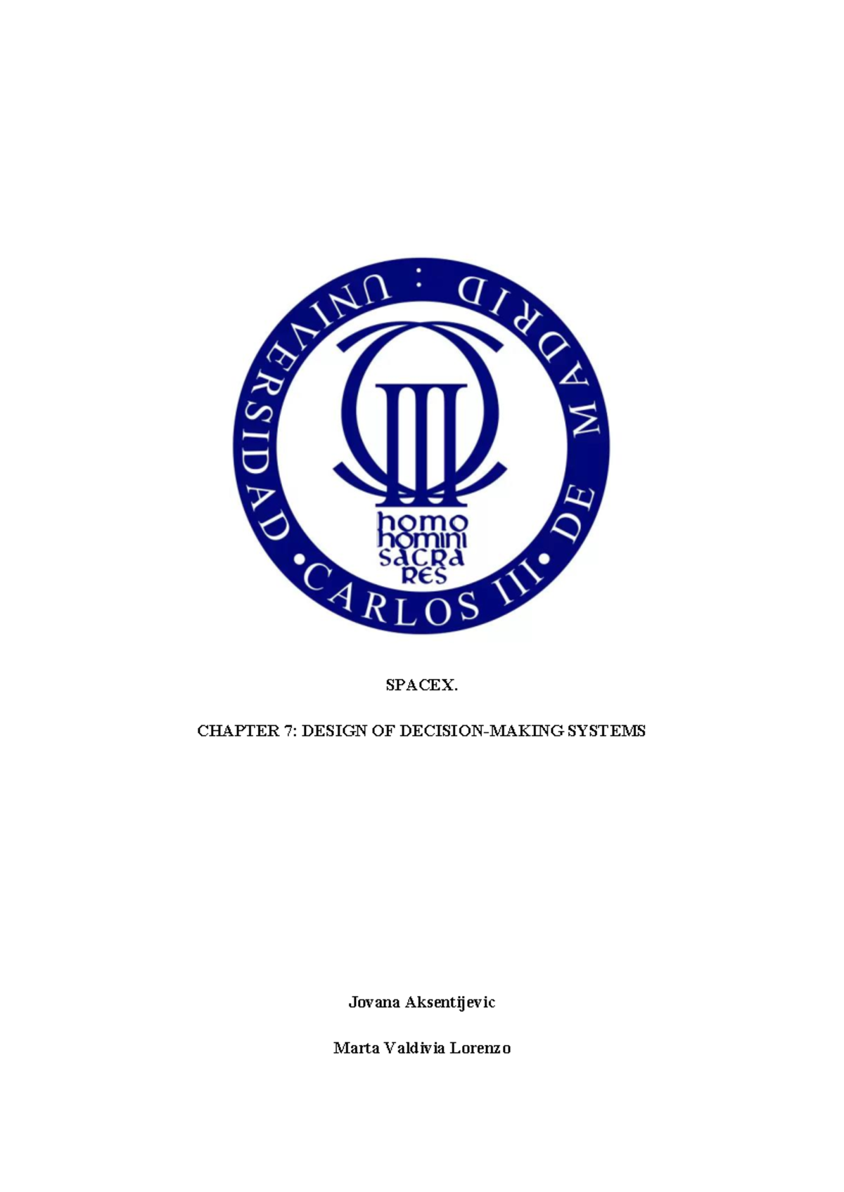 SPACEX. CHAPTER 7: ORGANIZATIONAL STRUCTURE ANALYSIS - Studocu