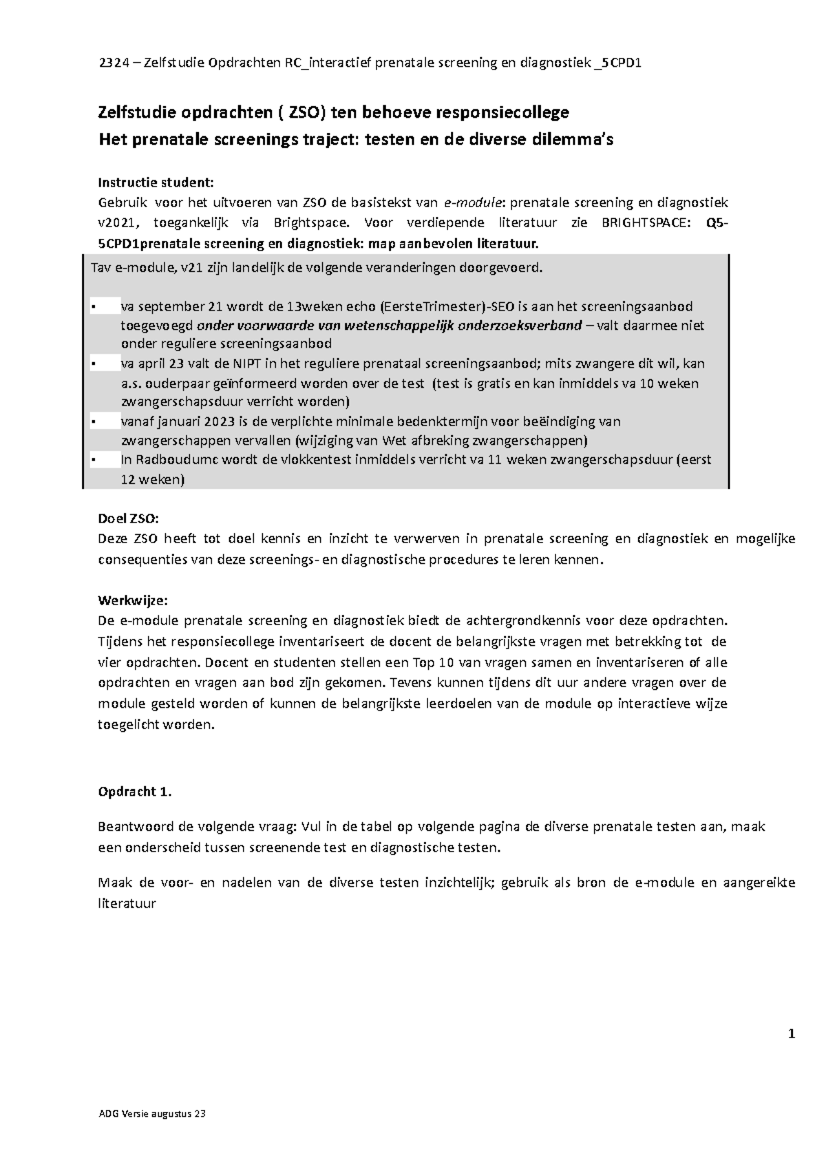 232408 Zelfstudie Opdrachten over Prenatale Screening en Dilemma’s ...