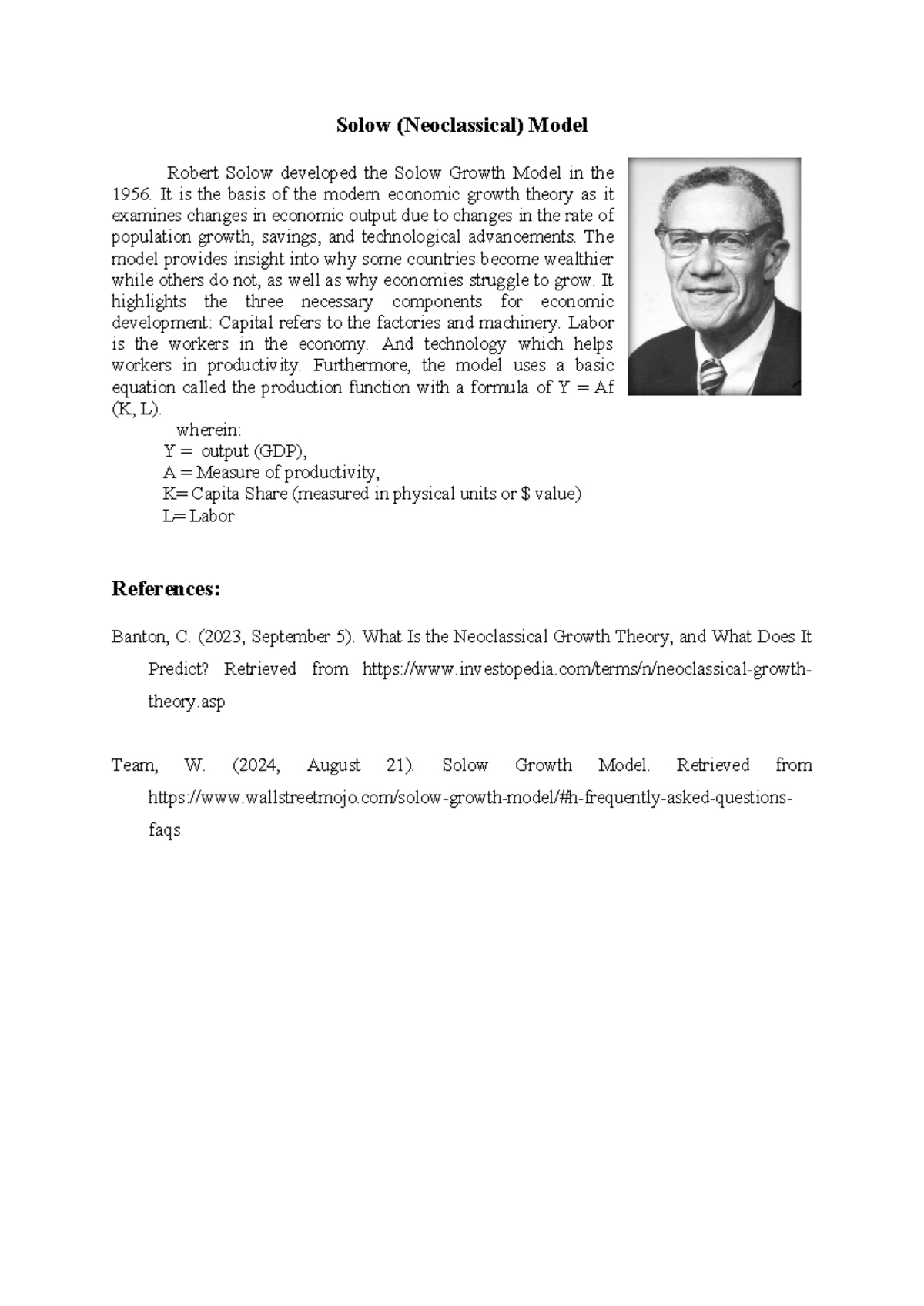 Solow Model - Economic - Solow (Neoclassical) Model Robert Solow ...