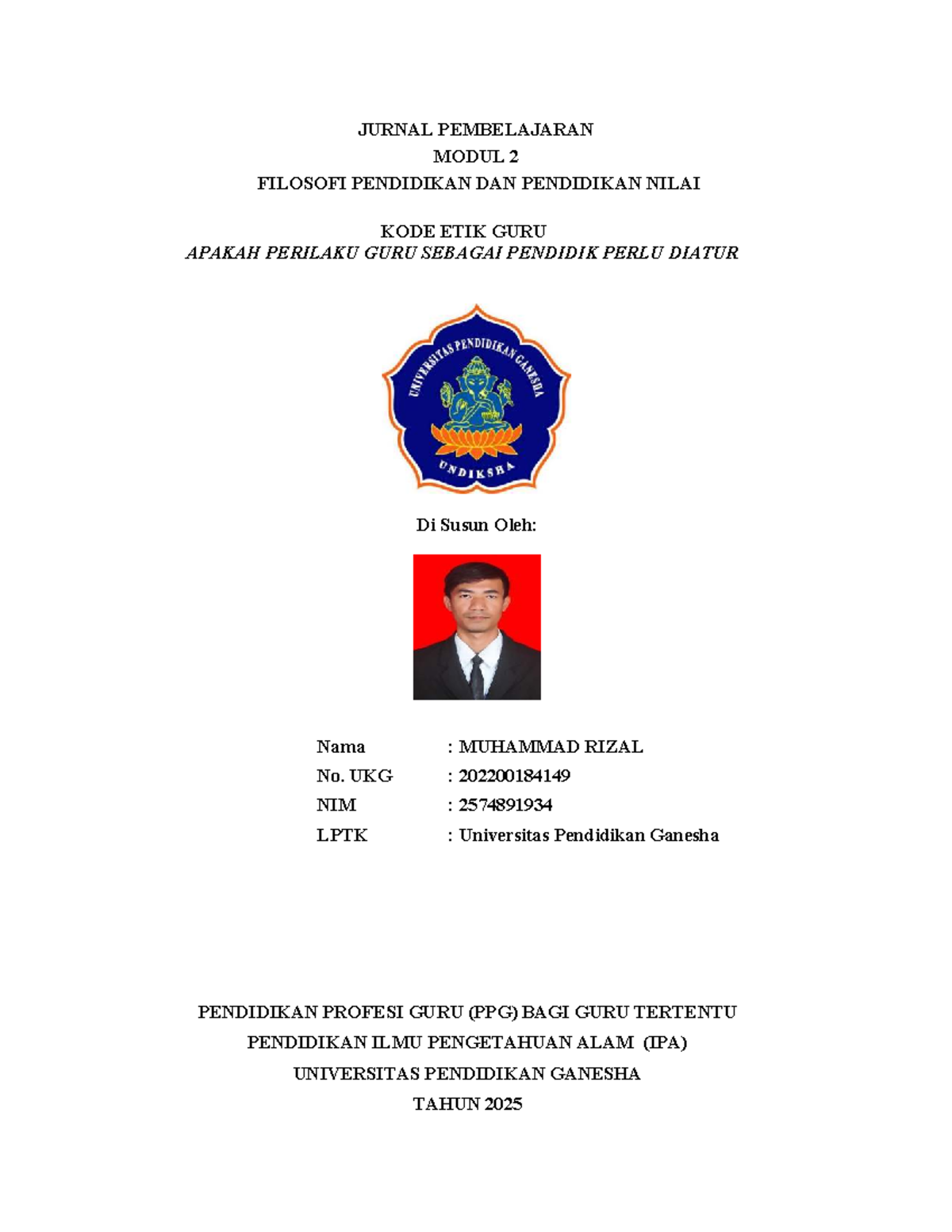 JURNAL MODUL 2: KODE ETIK GURU DAN PERILAKU PENDIDIK - Document Preview