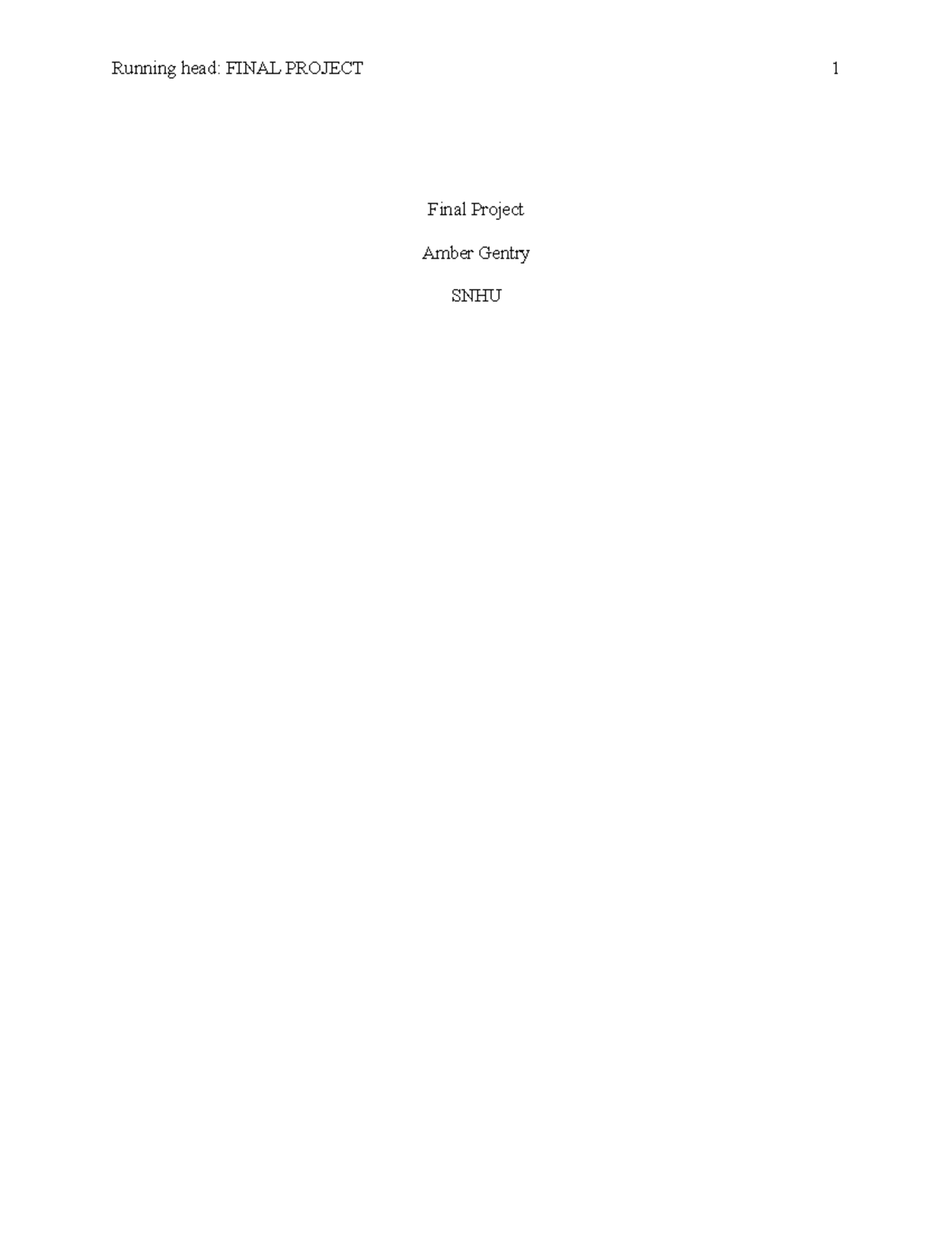 HIM 220 Final Project: EHR Selection & Implementation for Organization ...